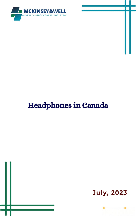 Headphones in Canada