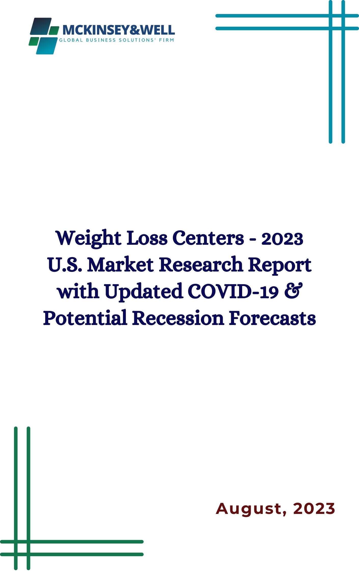 Weight Loss Centers - 2023 U.S. Market Research Report with Updated COVID-19 & Potential Recession Forecasts