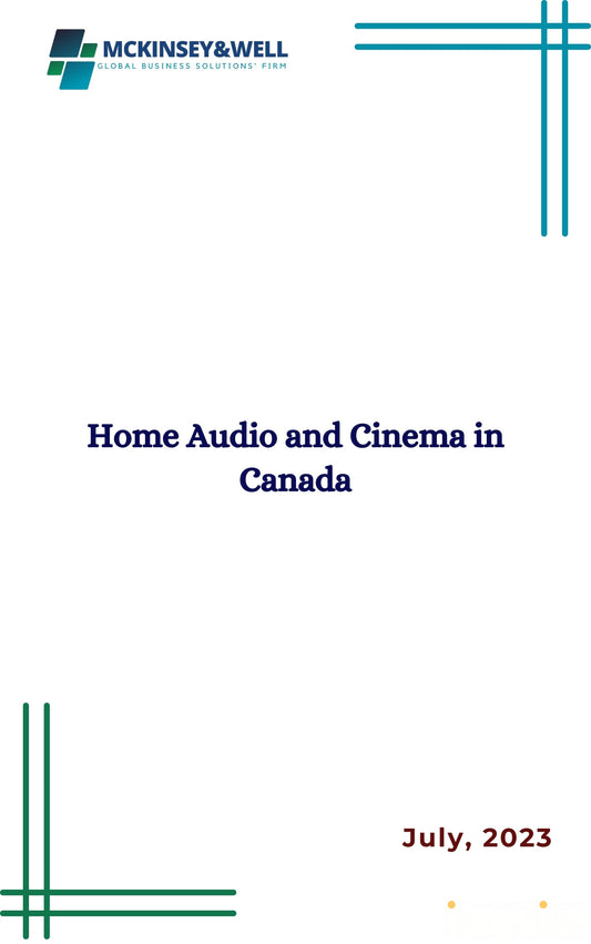 Home Audio and Cinema in Canada