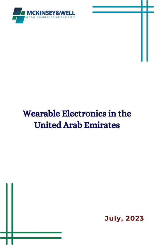 Wearable Electronics in the United Arab Emirates