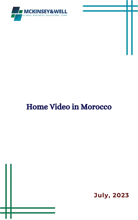 Home Video in Morocco