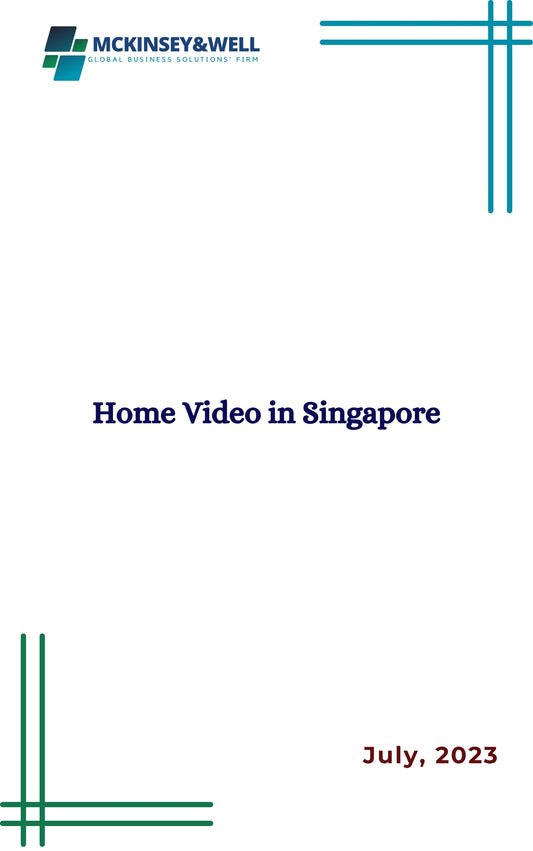 Home Video in Singapore