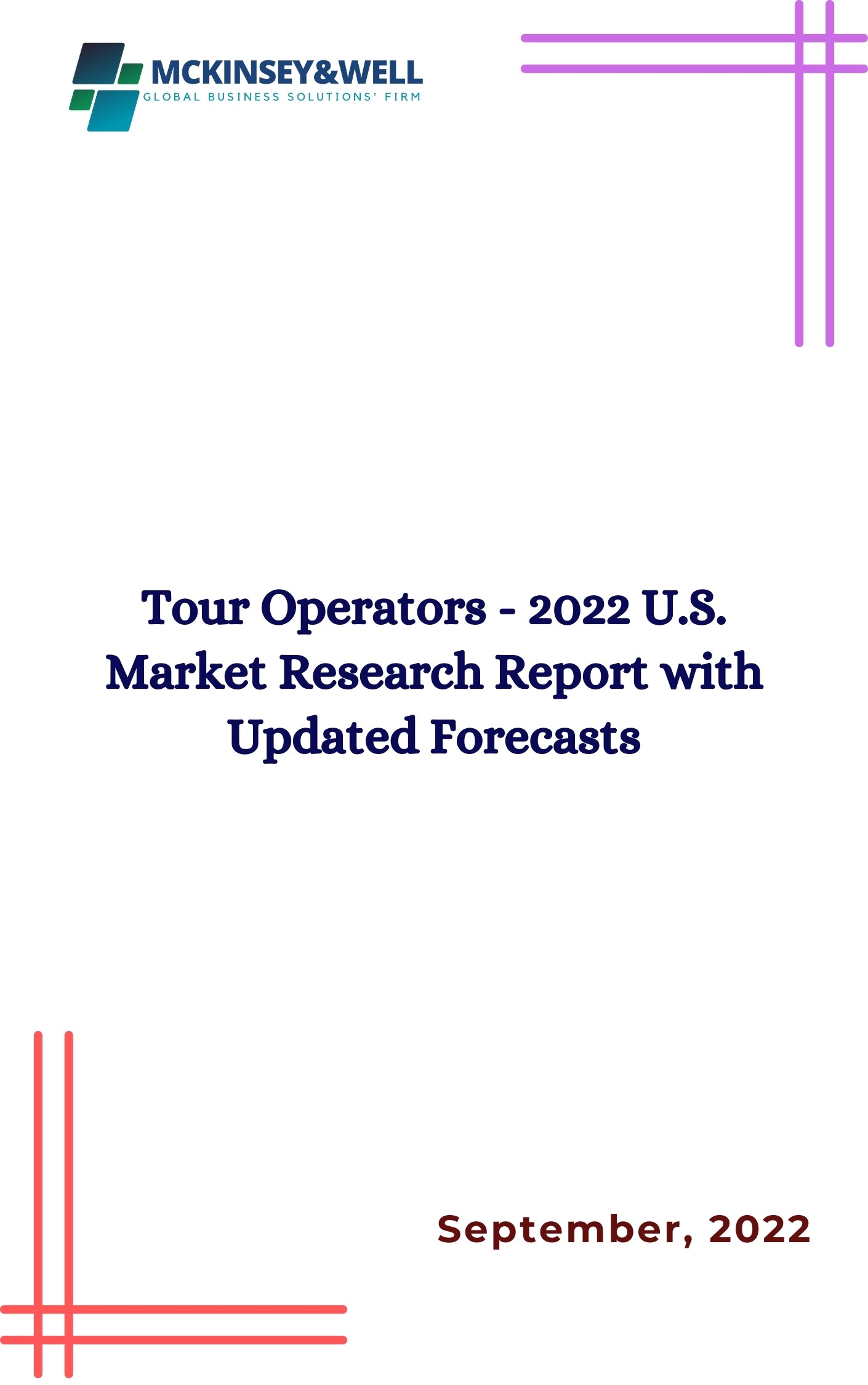 Tour Operators - 2022 U.S. Market Research Report with Updated Forecasts