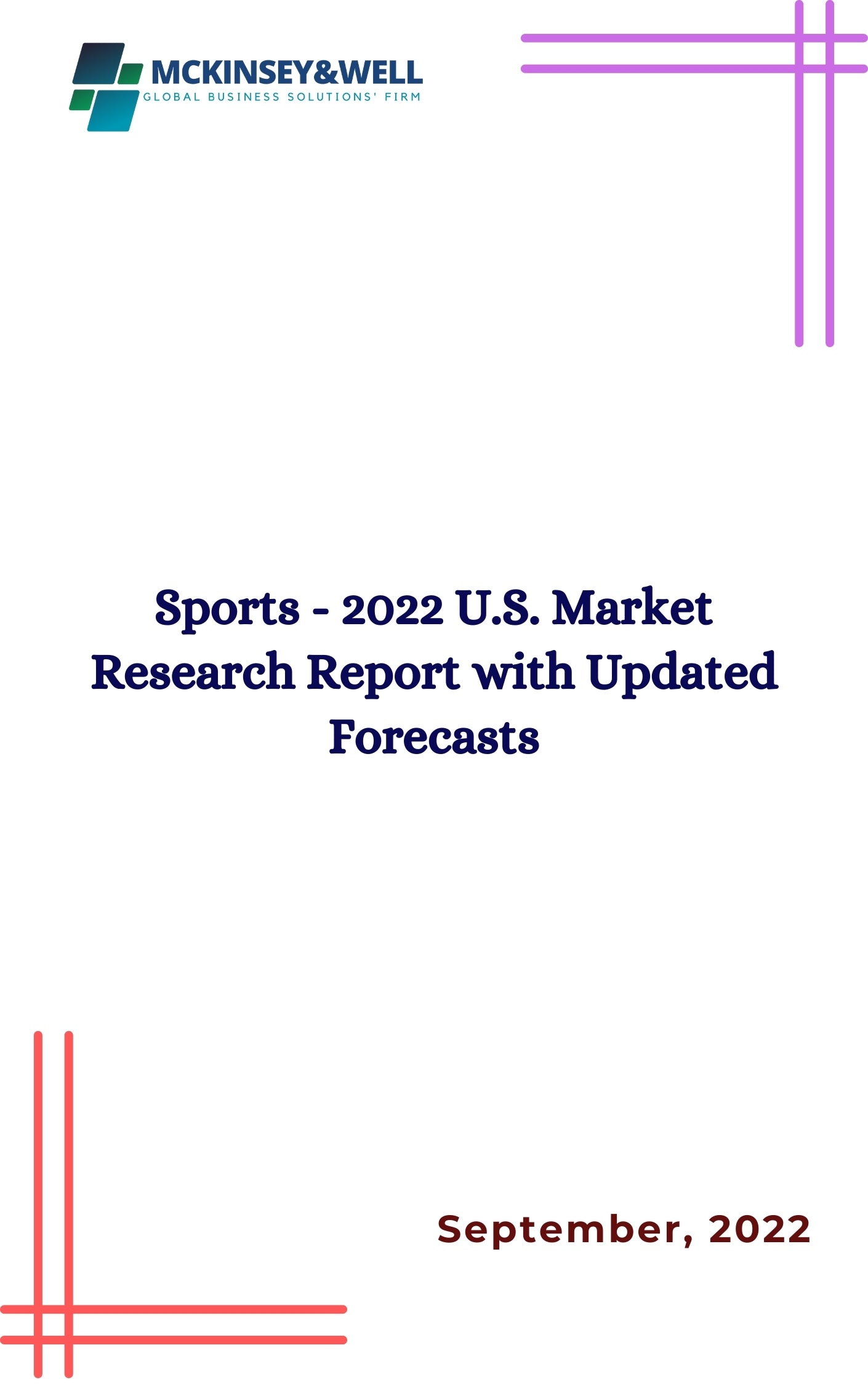 Sports - 2022 U.S. Market Research Report with Updated Forecasts