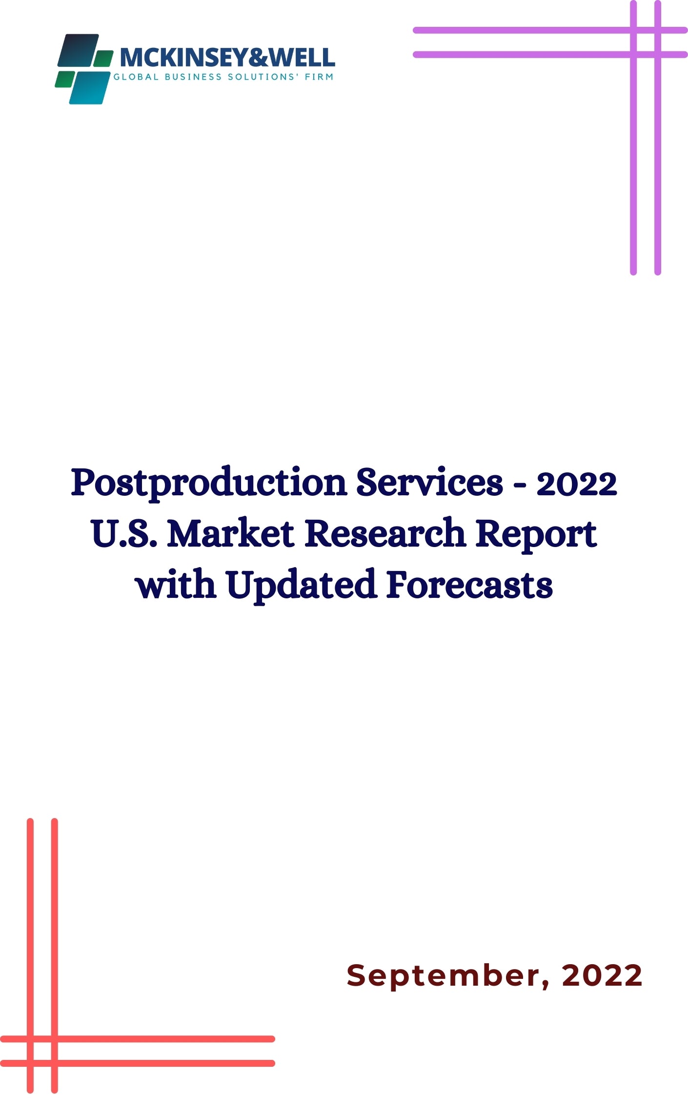 Postproduction Services - 2022 U.S. Market Research Report with Updated Forecasts