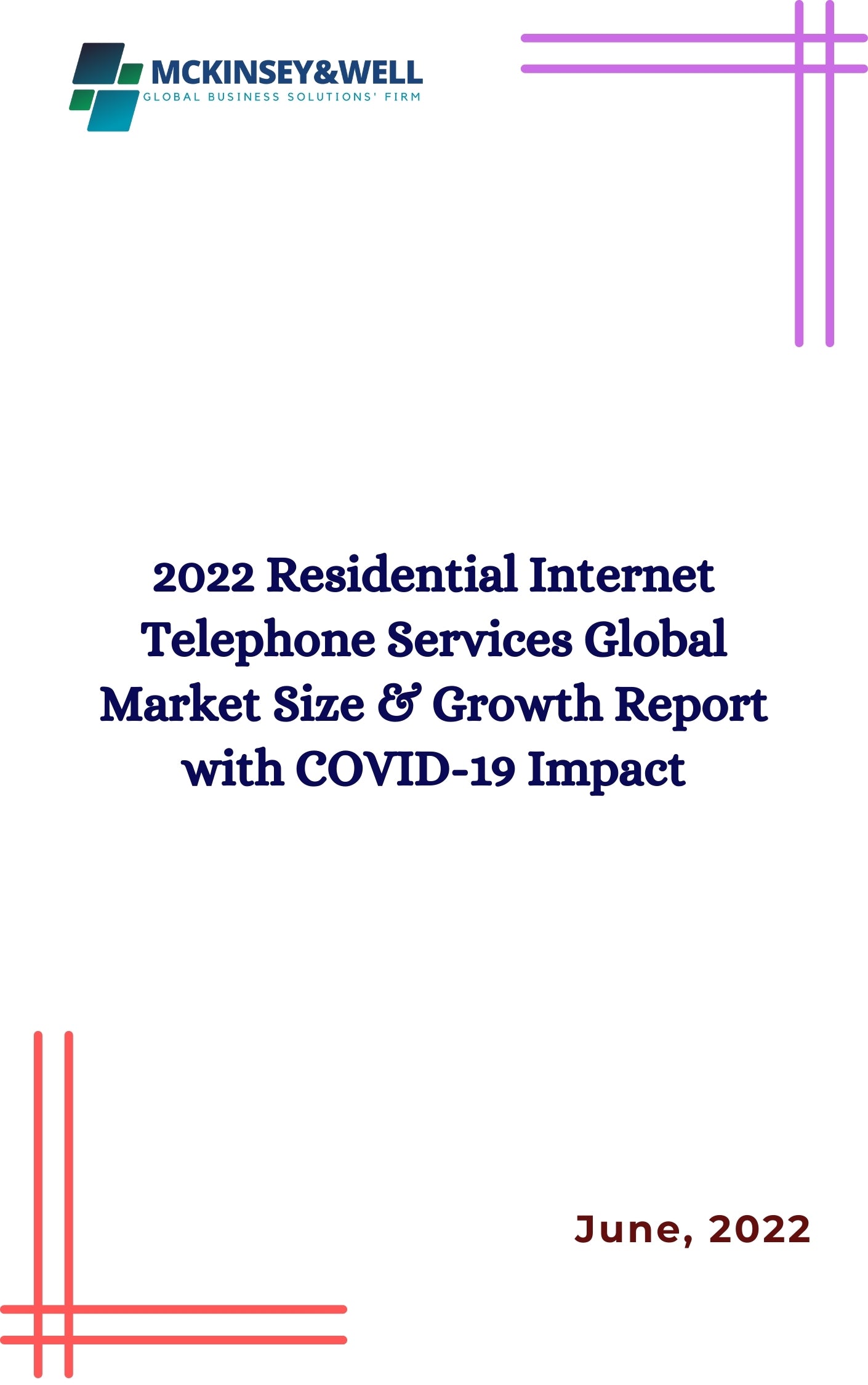 2022 Residential Internet Telephone Services Global Market Size & Growth Report with COVID-19 Impact