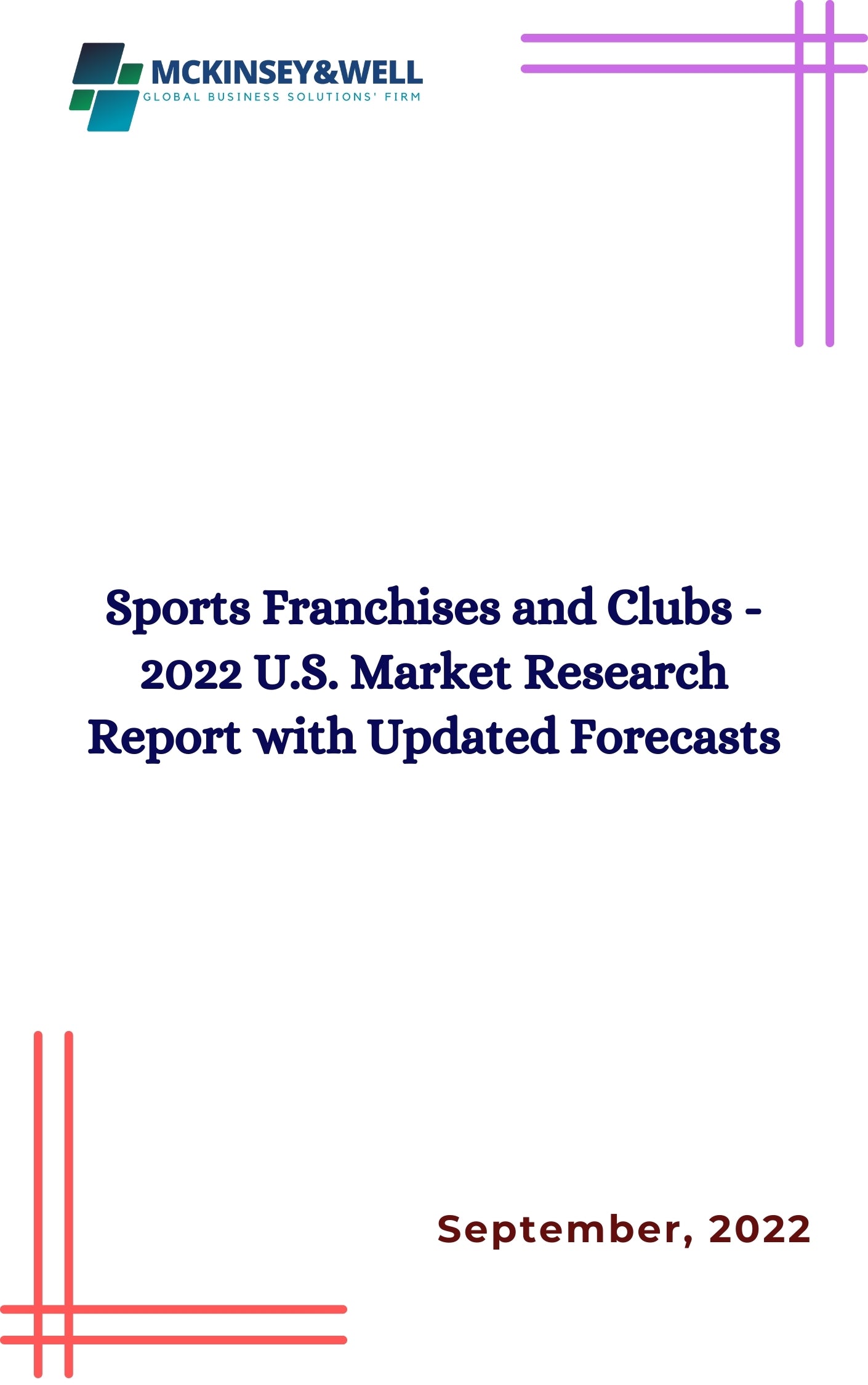 Sports Franchises and Clubs - 2022 U.S. Market Research Report with Updated Forecasts