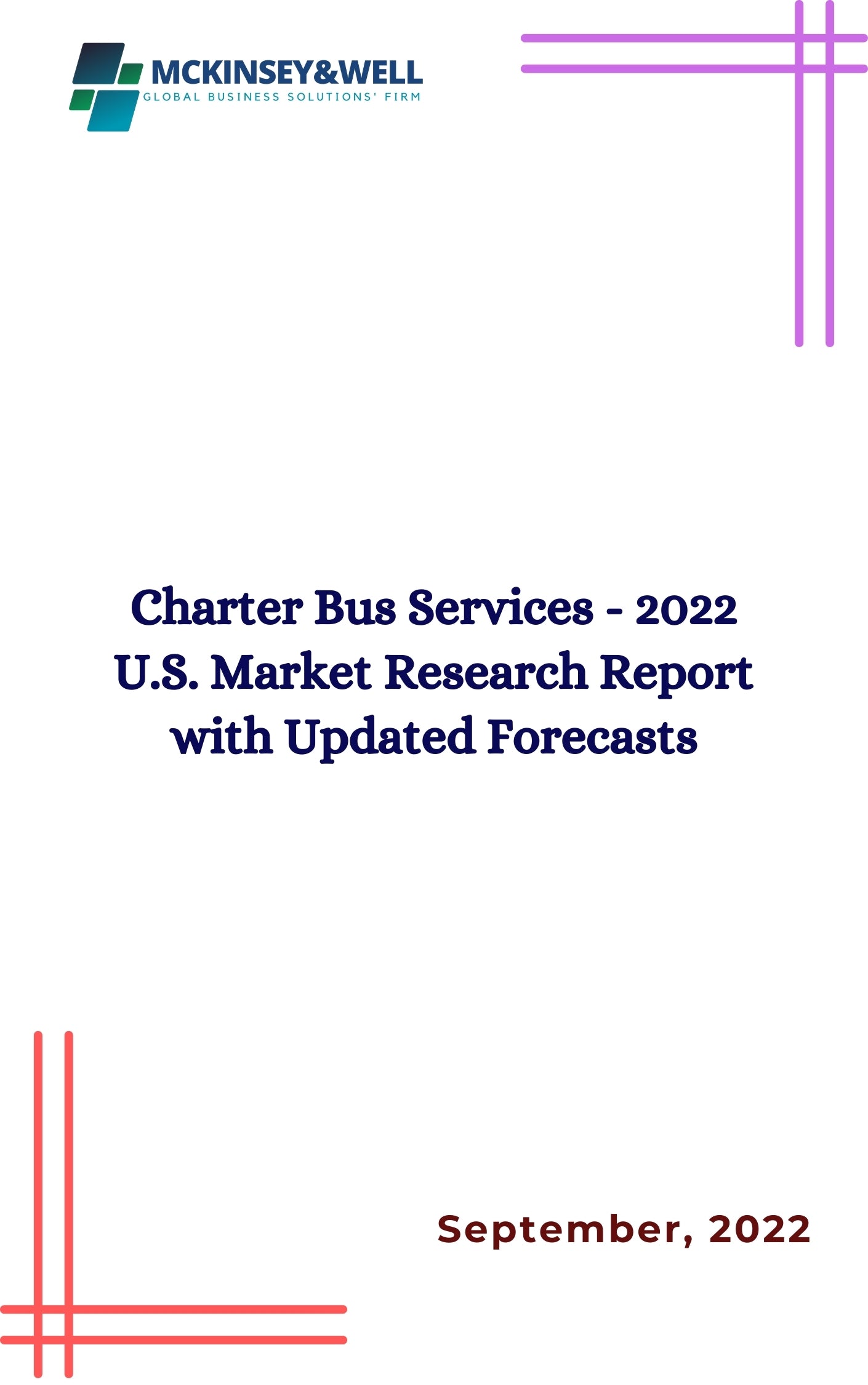 Charter Bus Services - 2022 U.S. Market Research Report with Updated Forecasts