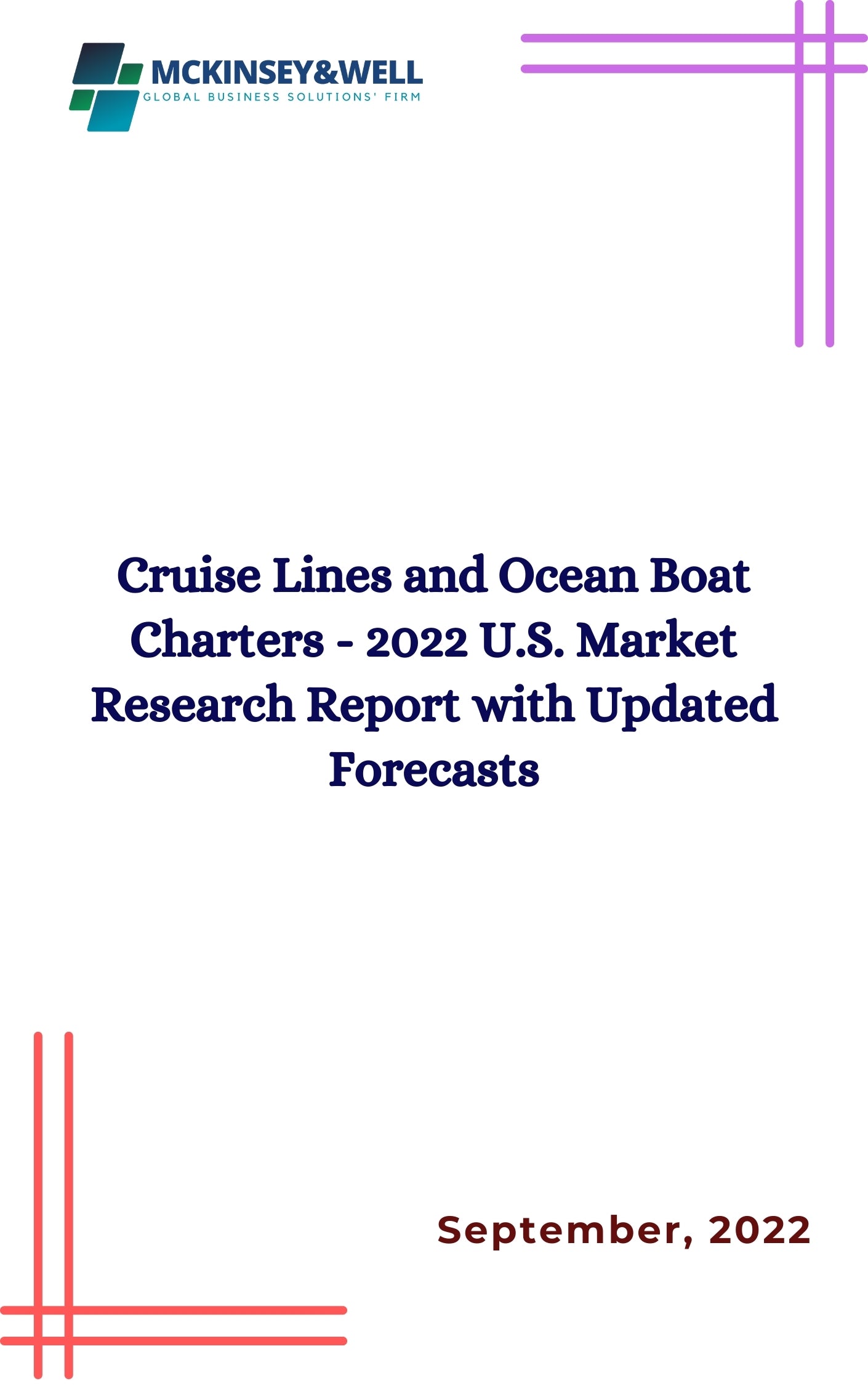 Cruise Lines and Ocean Boat Charters - 2022 U.S. Market Research Report with Updated Forecasts