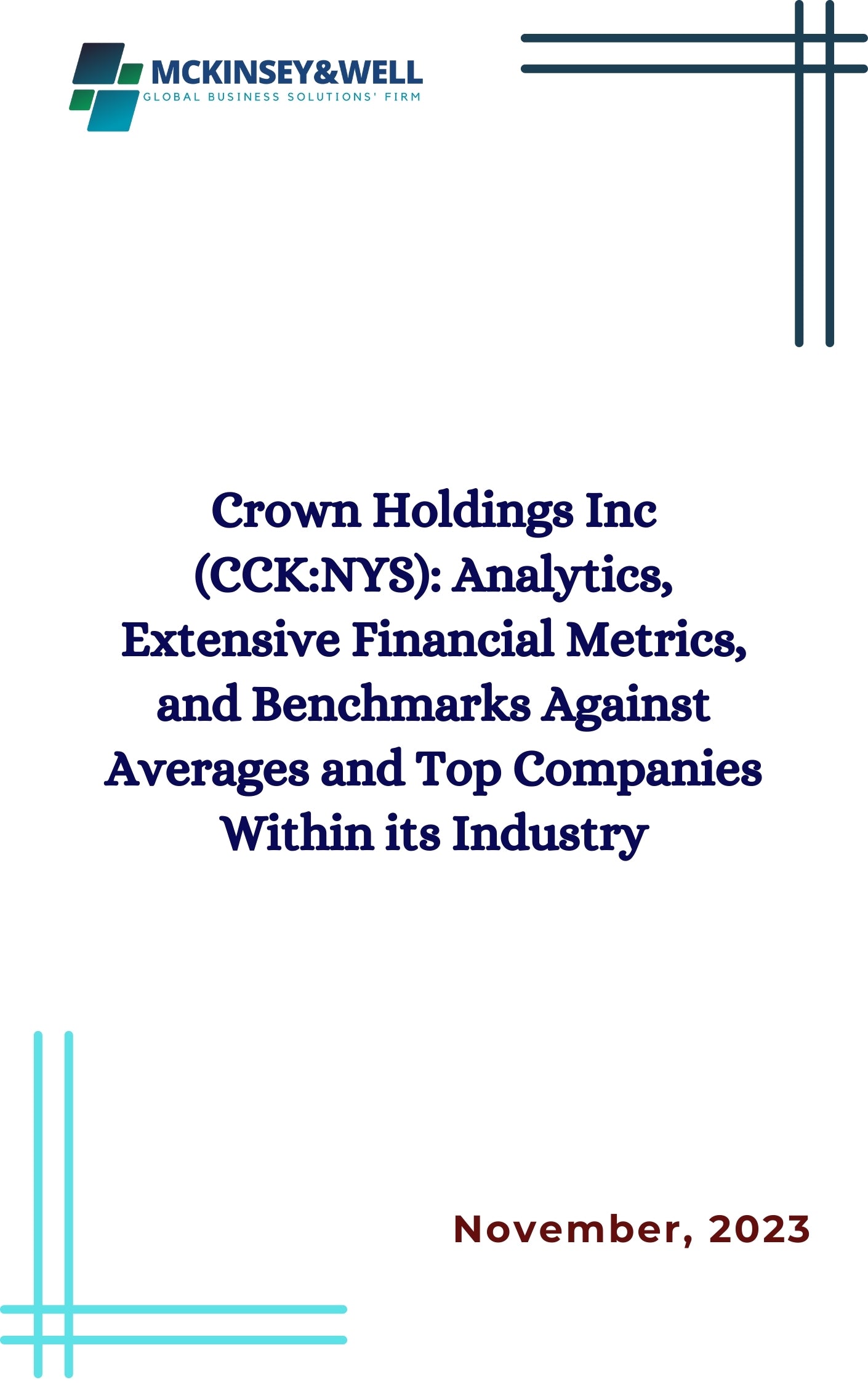 Crown Holdings Inc (CCK:NYS): Analytics, Extensive Financial Metrics, and Benchmarks Against Averages and Top Companies Within its Industry