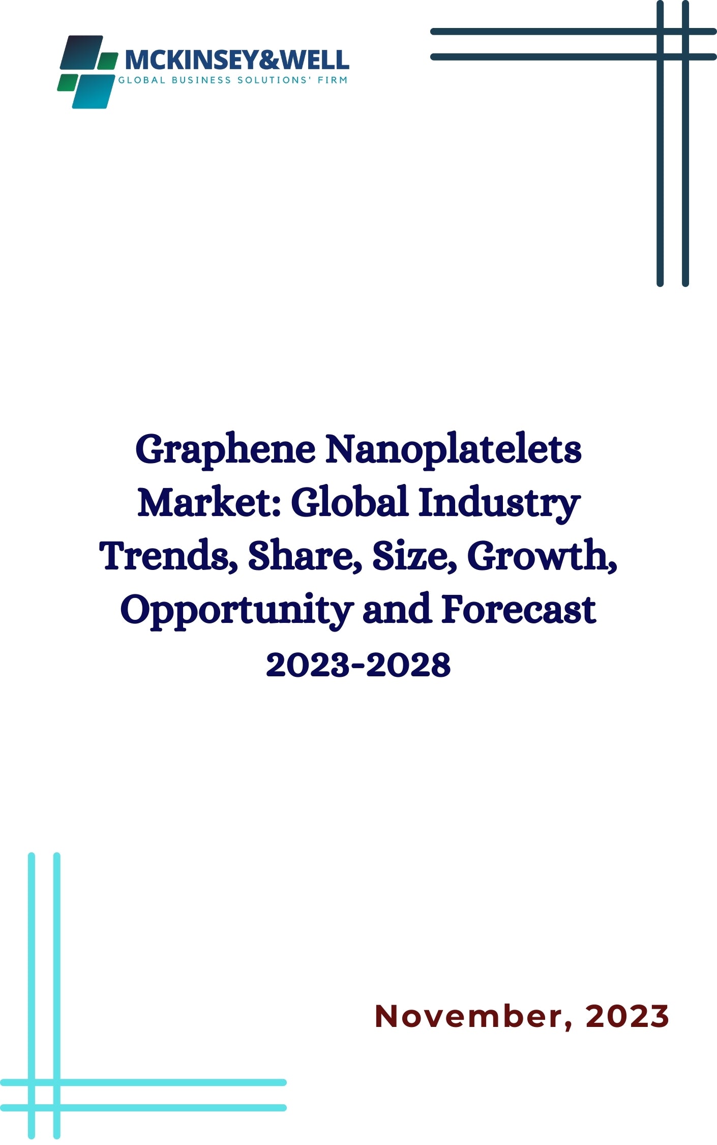 Graphene Nanoplatelets Market: Global Industry Trends, Share, Size, Growth, Opportunity and Forecast 2023-2028