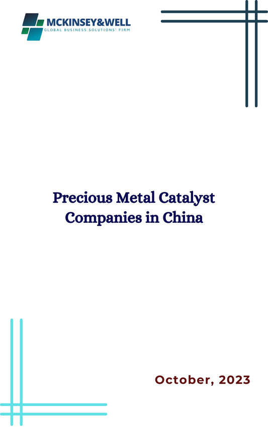 Precious Metal Catalyst Companies in China