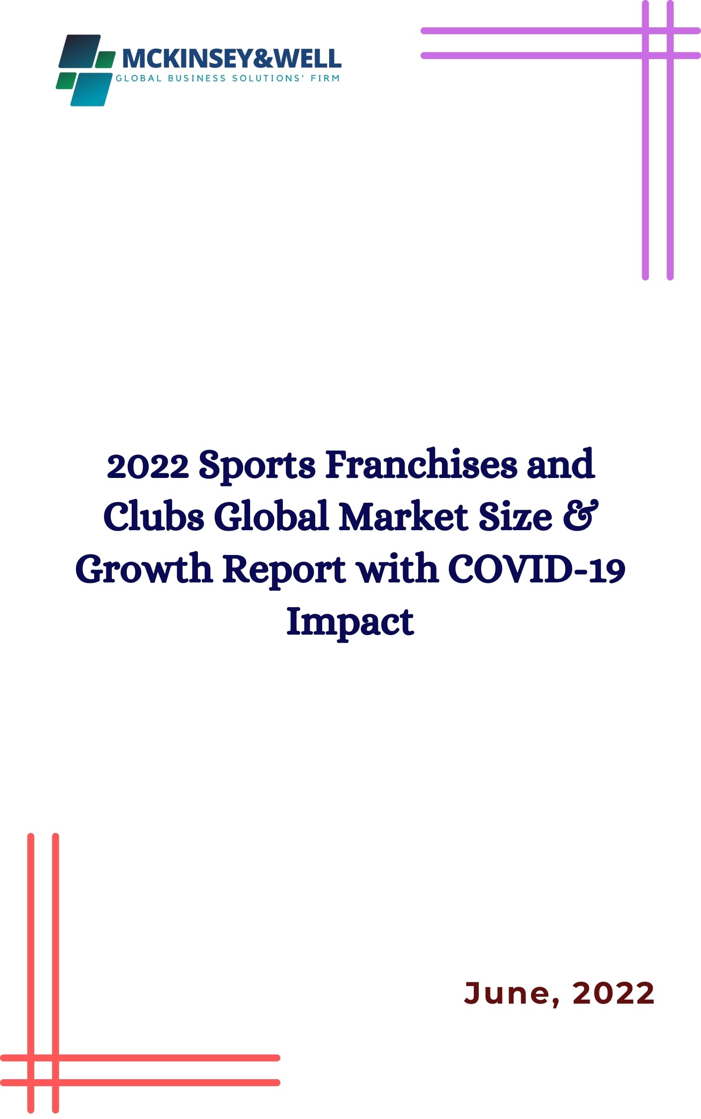 2022 Sports Franchises and Clubs Global Market Size & Growth Report with COVID-19 Impact