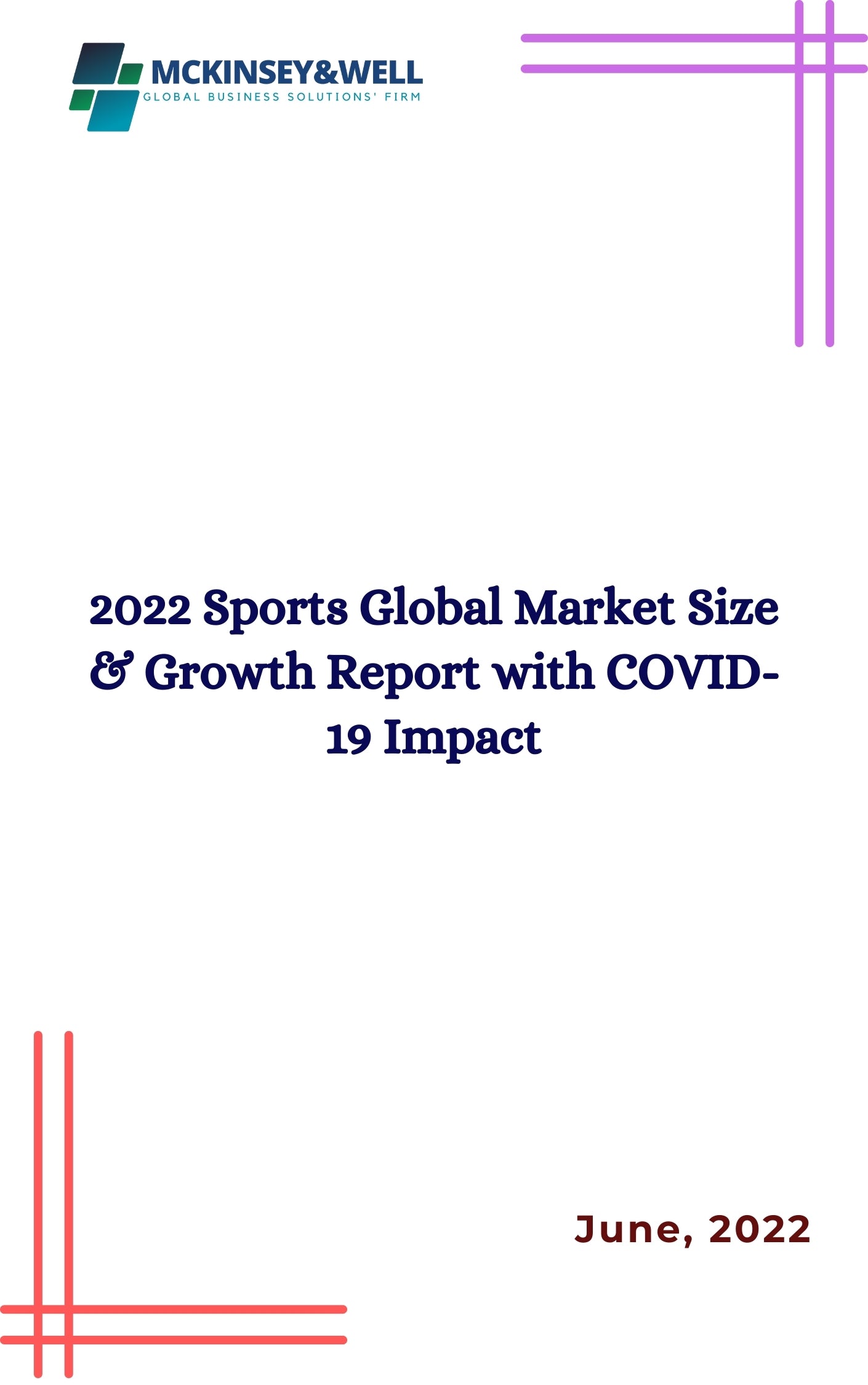 2022 Sports Global Market Size & Growth Report with COVID-19 Impact