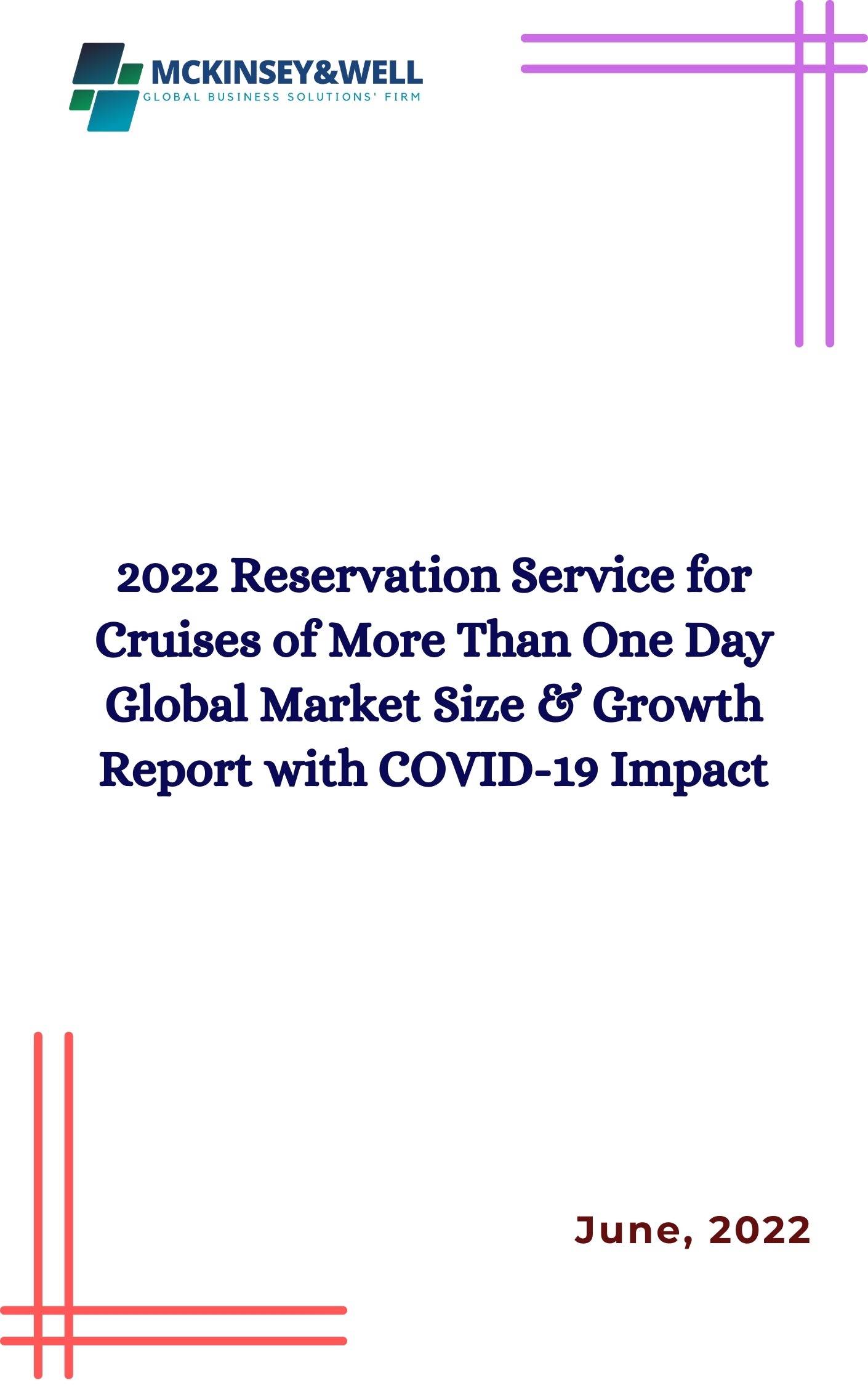 2022 Reservation Service for Cruises of More Than One Day Global Market Size & Growth Report with COVID-19 Impact