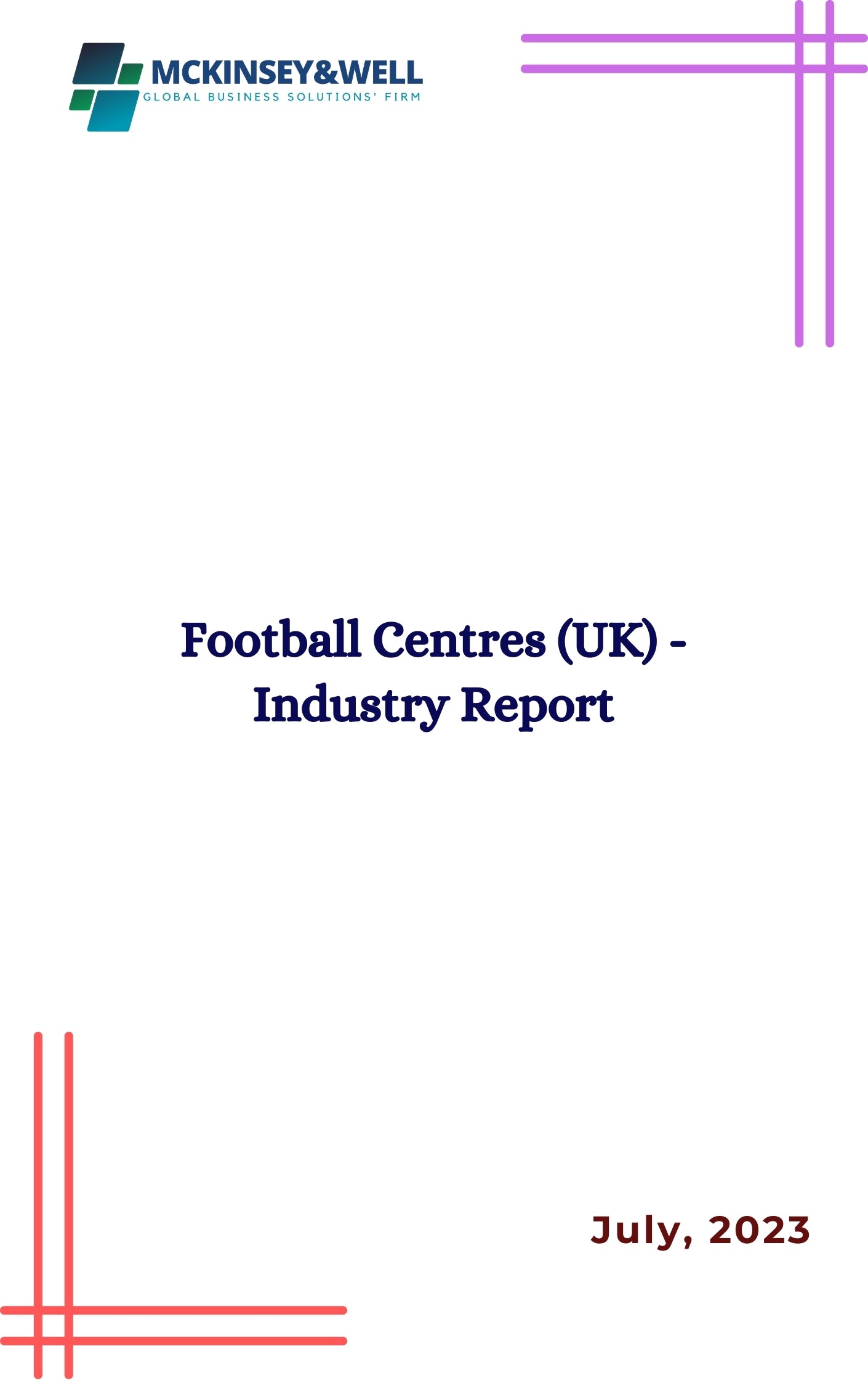 Football Centres (UK) - Industry Report