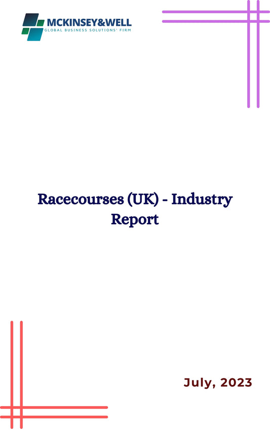 Racecourses (UK) - Industry Report