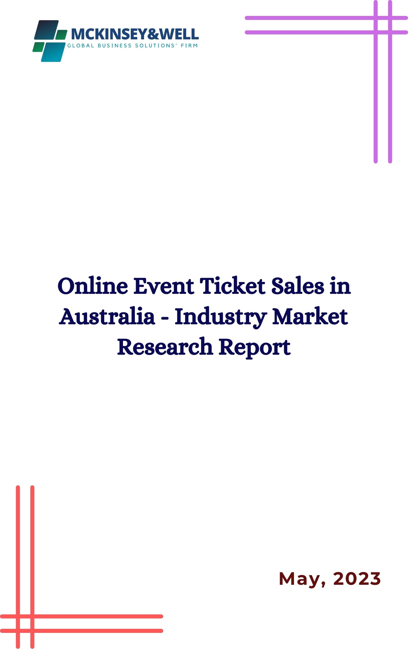 Online Event Ticket Sales in Australia - Industry Market Research Report