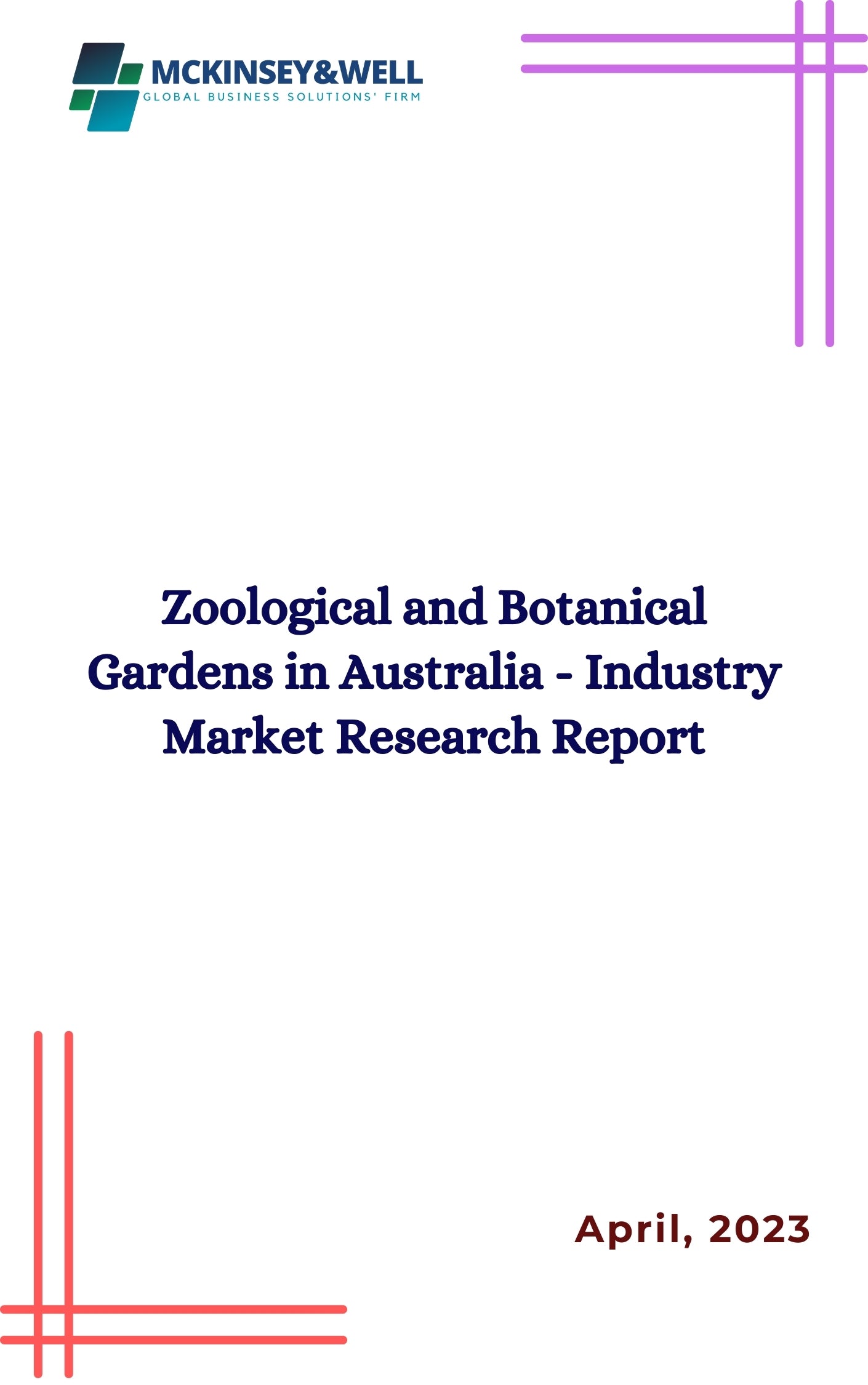 Zoological and Botanical Gardens in Australia - Industry Market Research Report