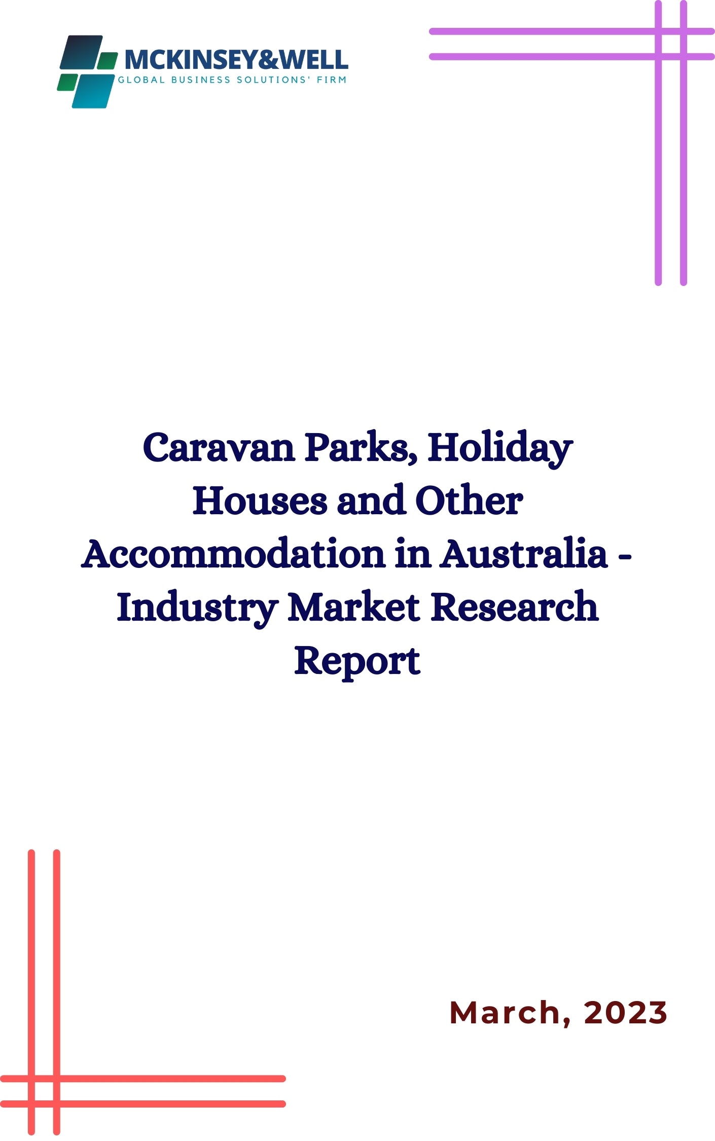 Caravan Parks, Holiday Houses and Other Accommodation in Australia - Industry Market Research Report