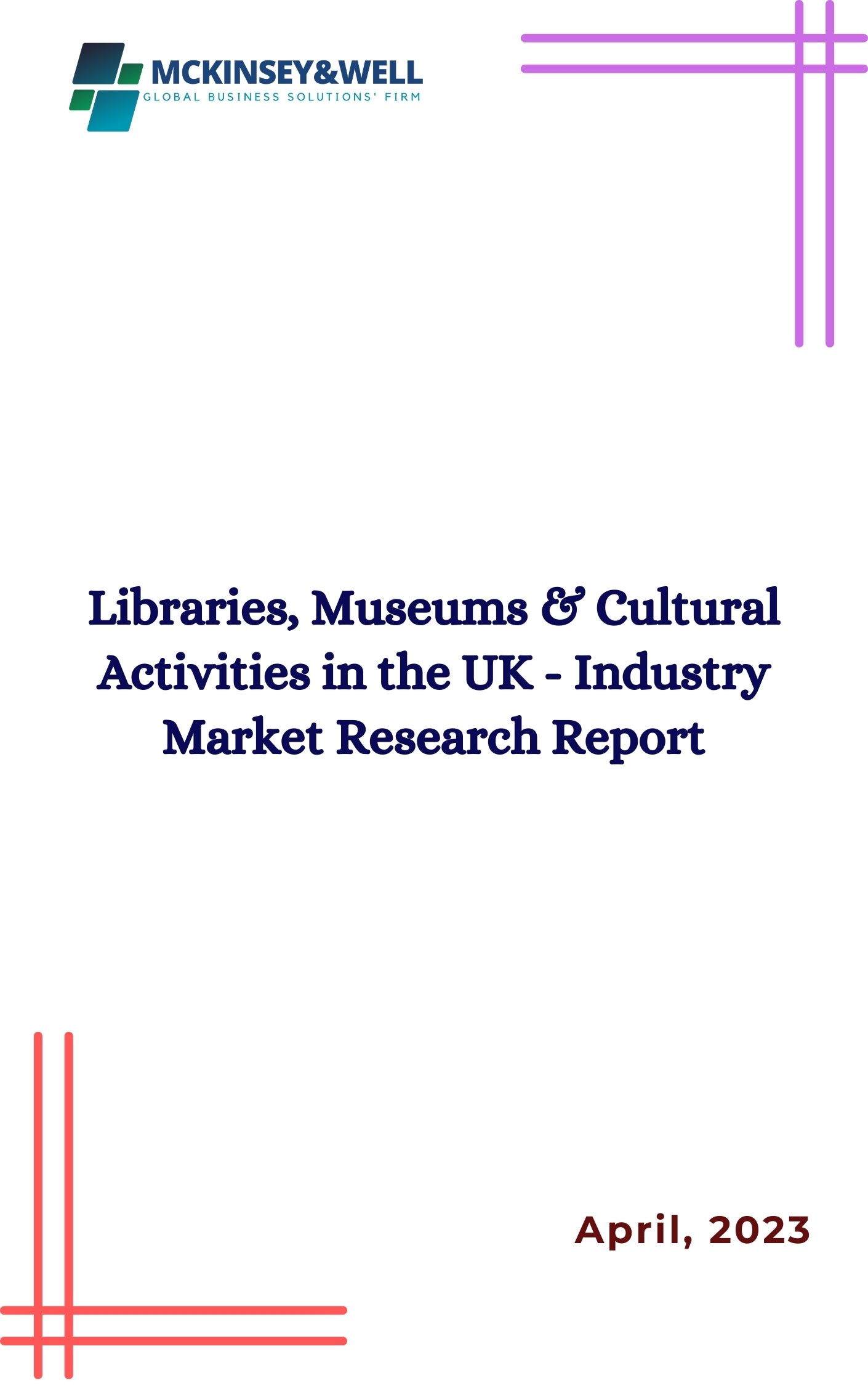 Libraries, Museums & Cultural Activities in the UK - Industry Market Research Report