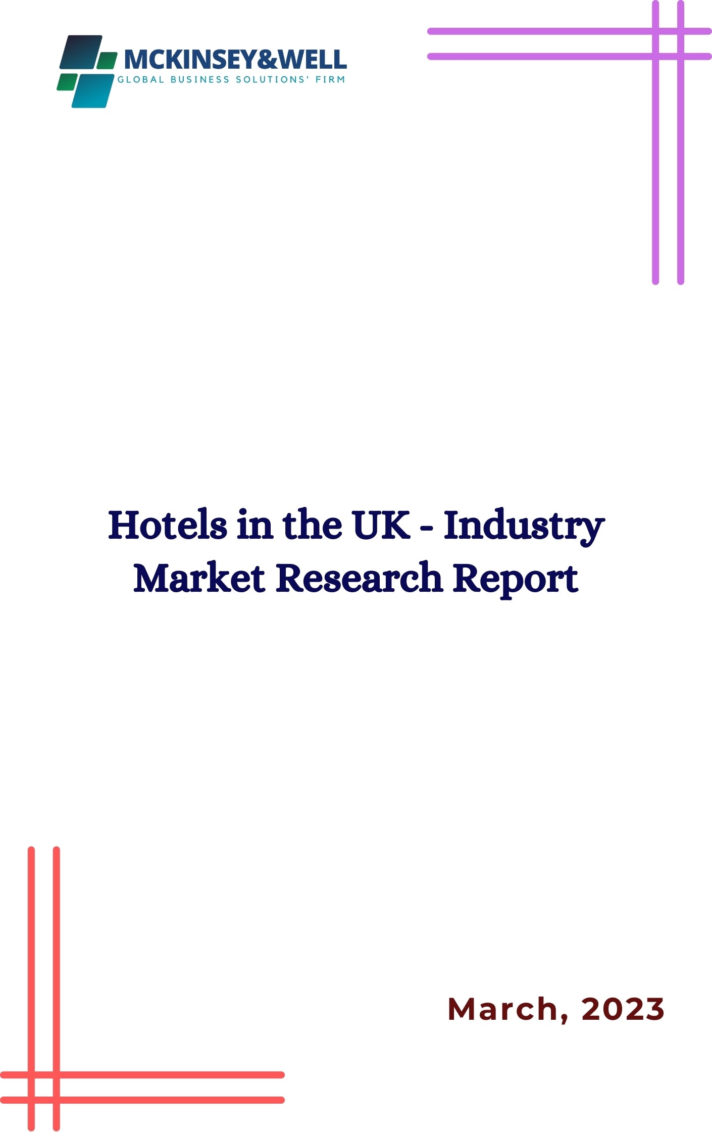 Hotels in the UK - Industry Market Research Report