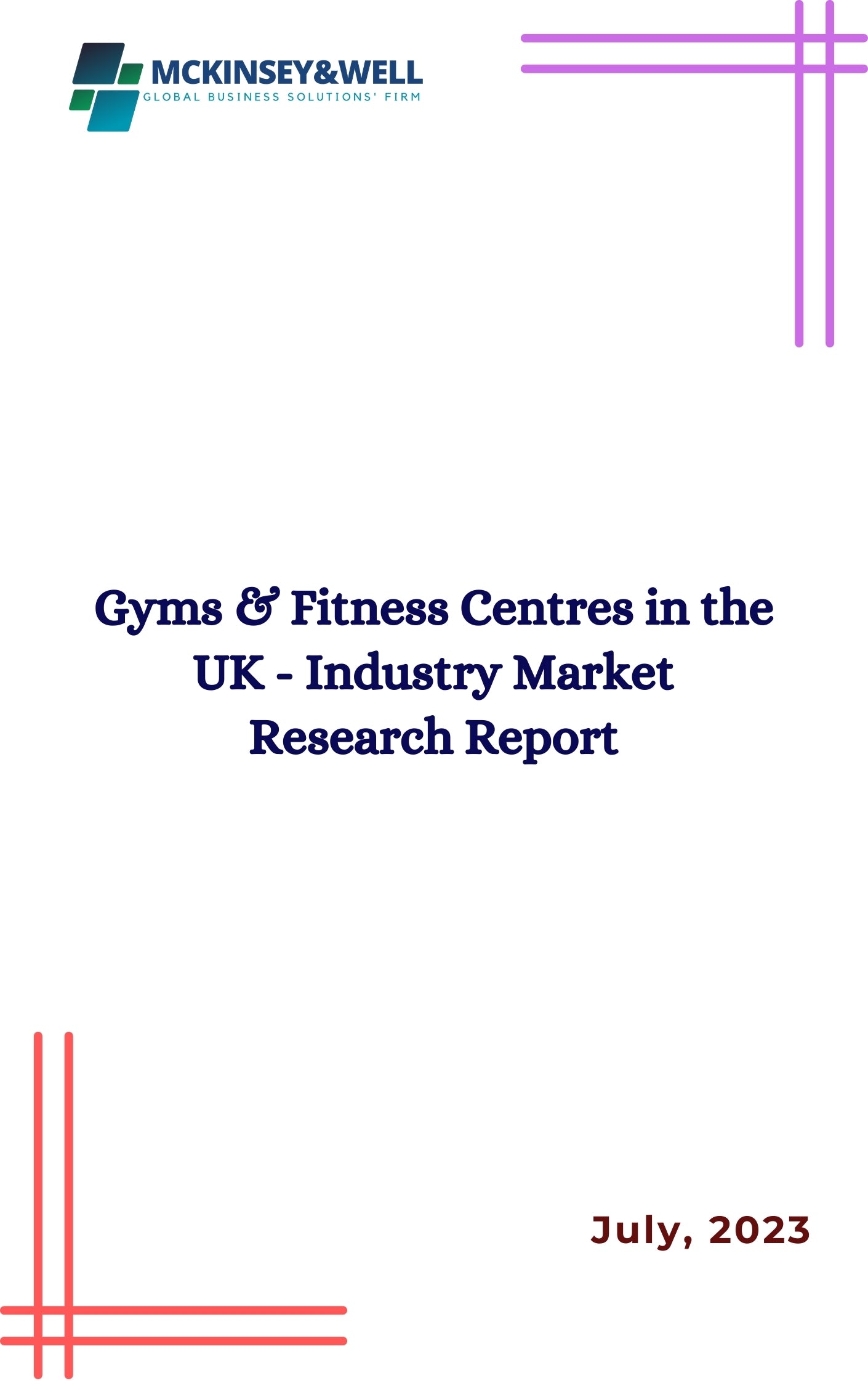 Gyms & Fitness Centres in the UK - Industry Market Research Report