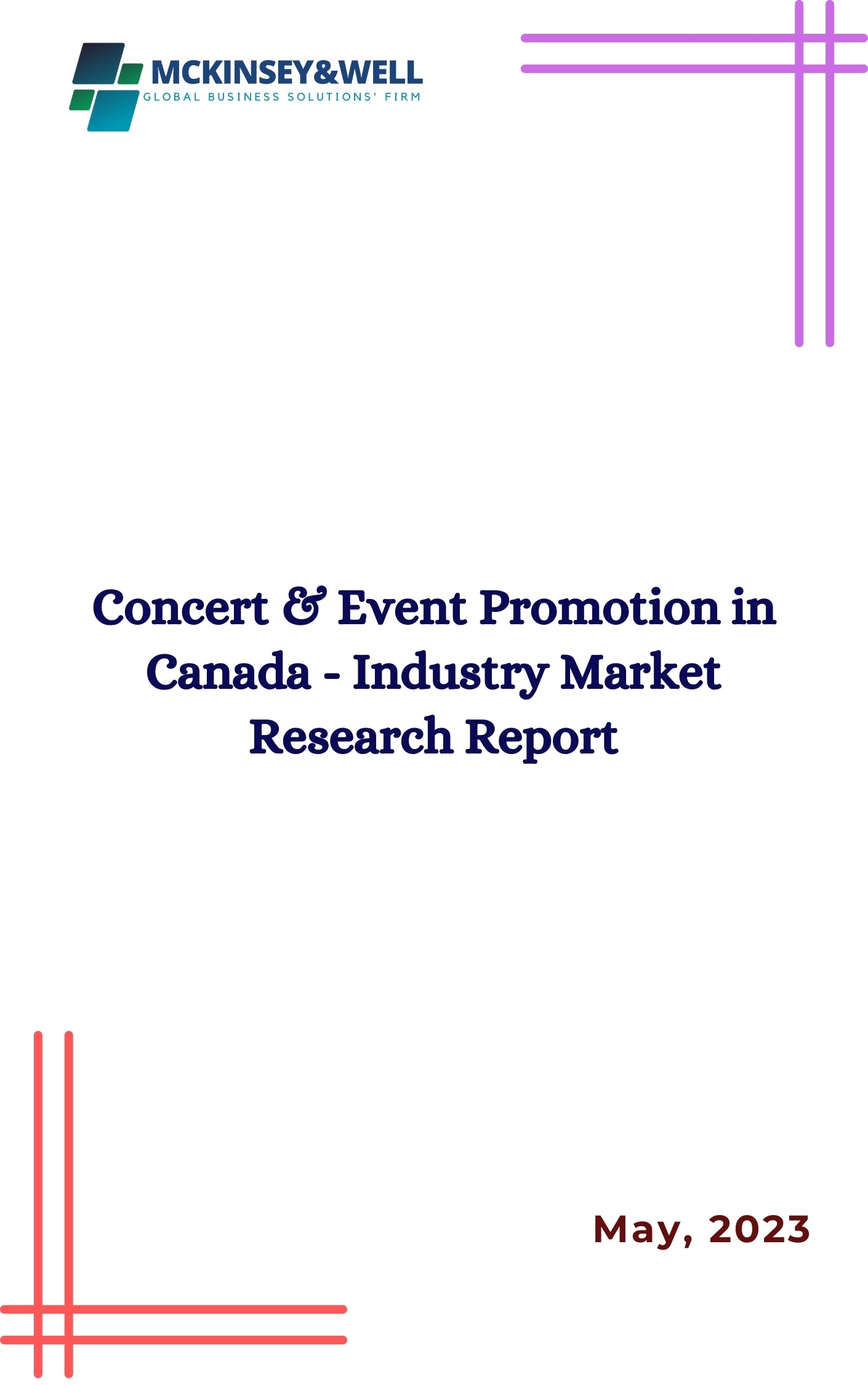 Concert & Event Promotion in Canada - Industry Market Research Report