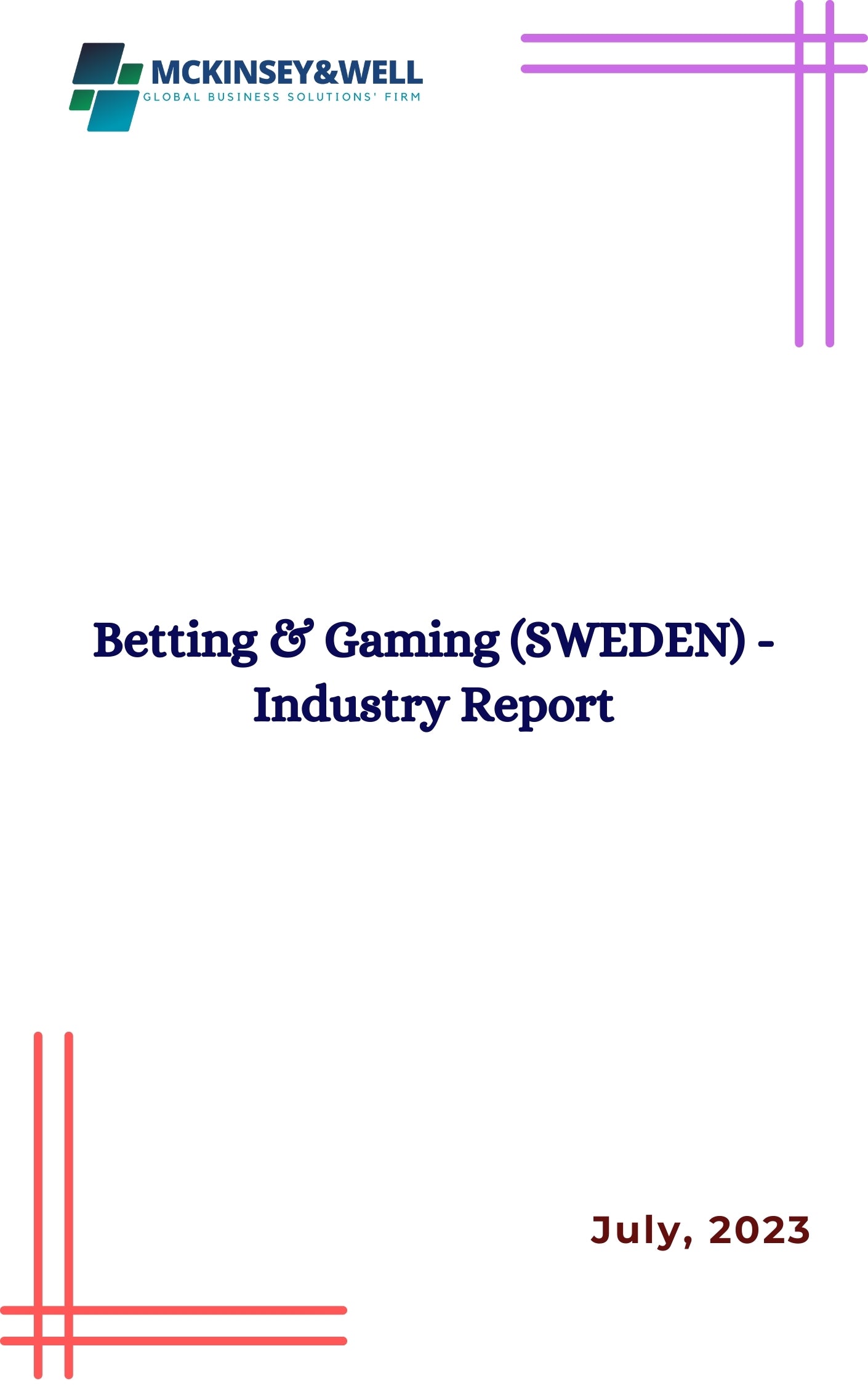 Betting & Gaming (SWEDEN) - Industry Report