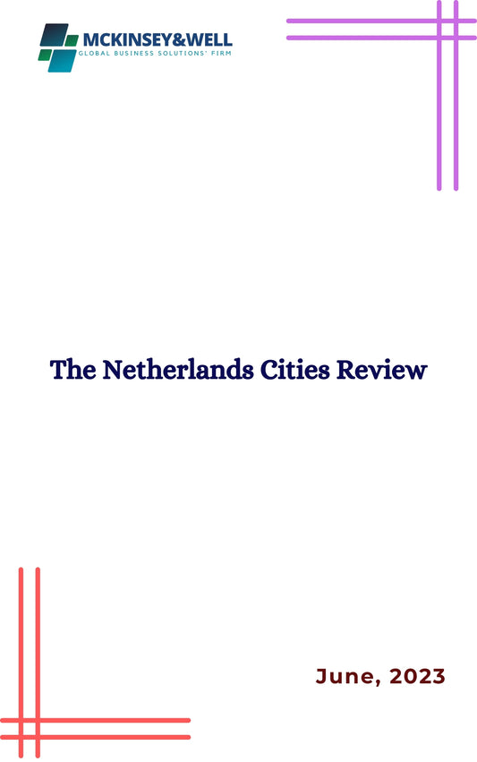 The Netherlands Cities Review