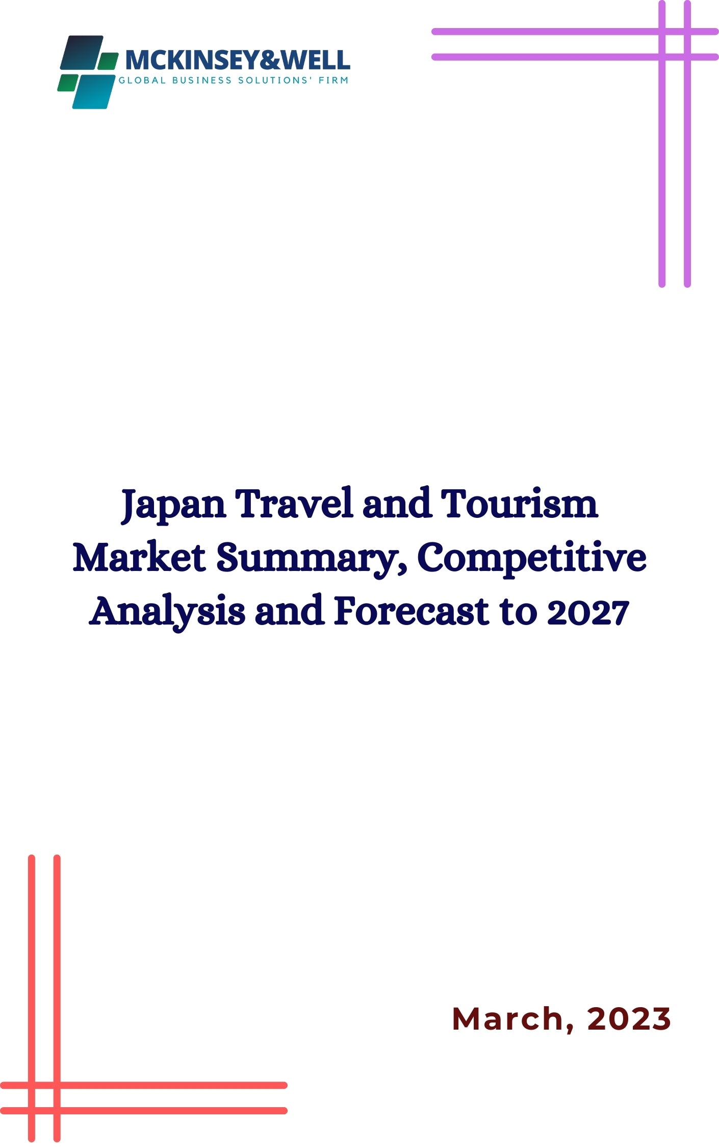 Japan Travel and Tourism Market Summary, Competitive Analysis and Forecast to 2027