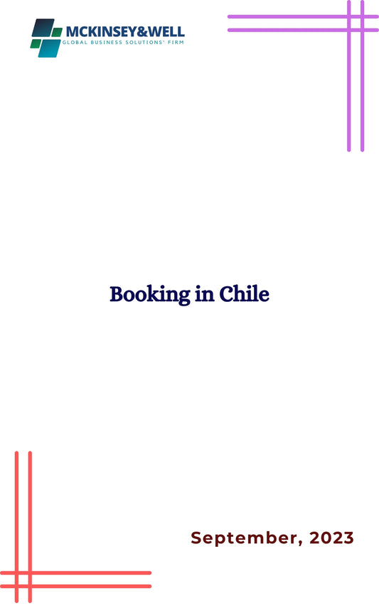 Booking in Chile