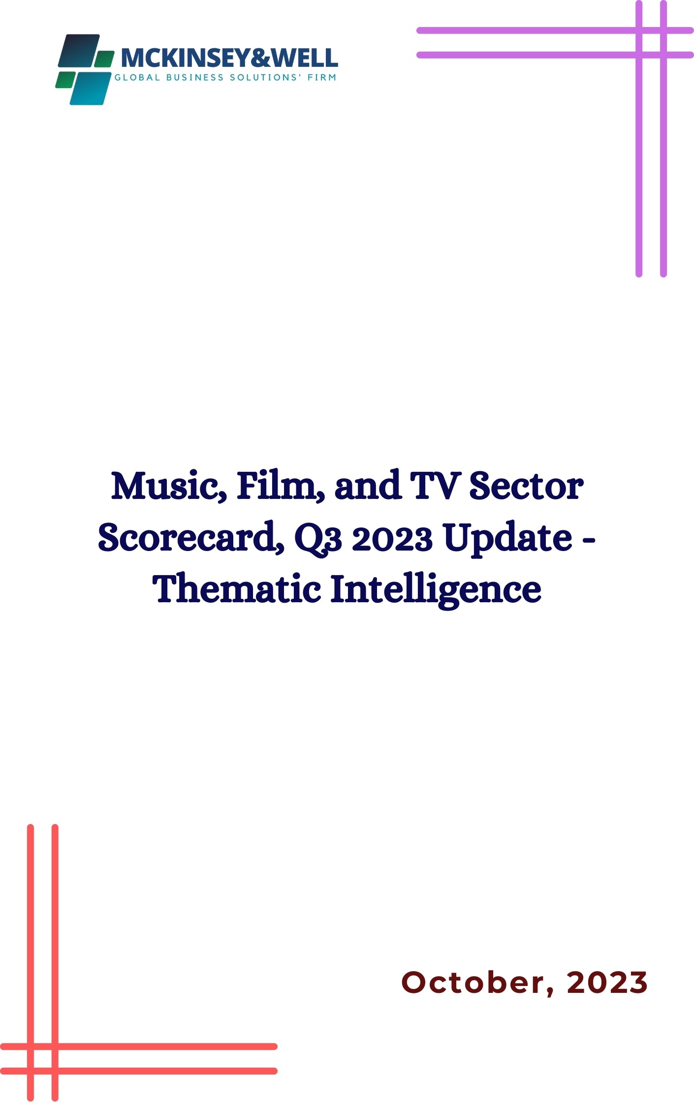 Music, Film, and TV Sector Scorecard, Q3 2023 Update - Thematic Intelligence