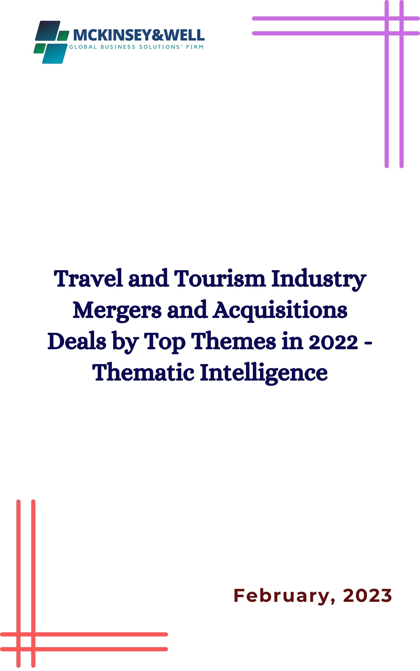 Travel and Tourism Industry Mergers and Acquisitions Deals by Top Themes in 2022 - Thematic Intelligence