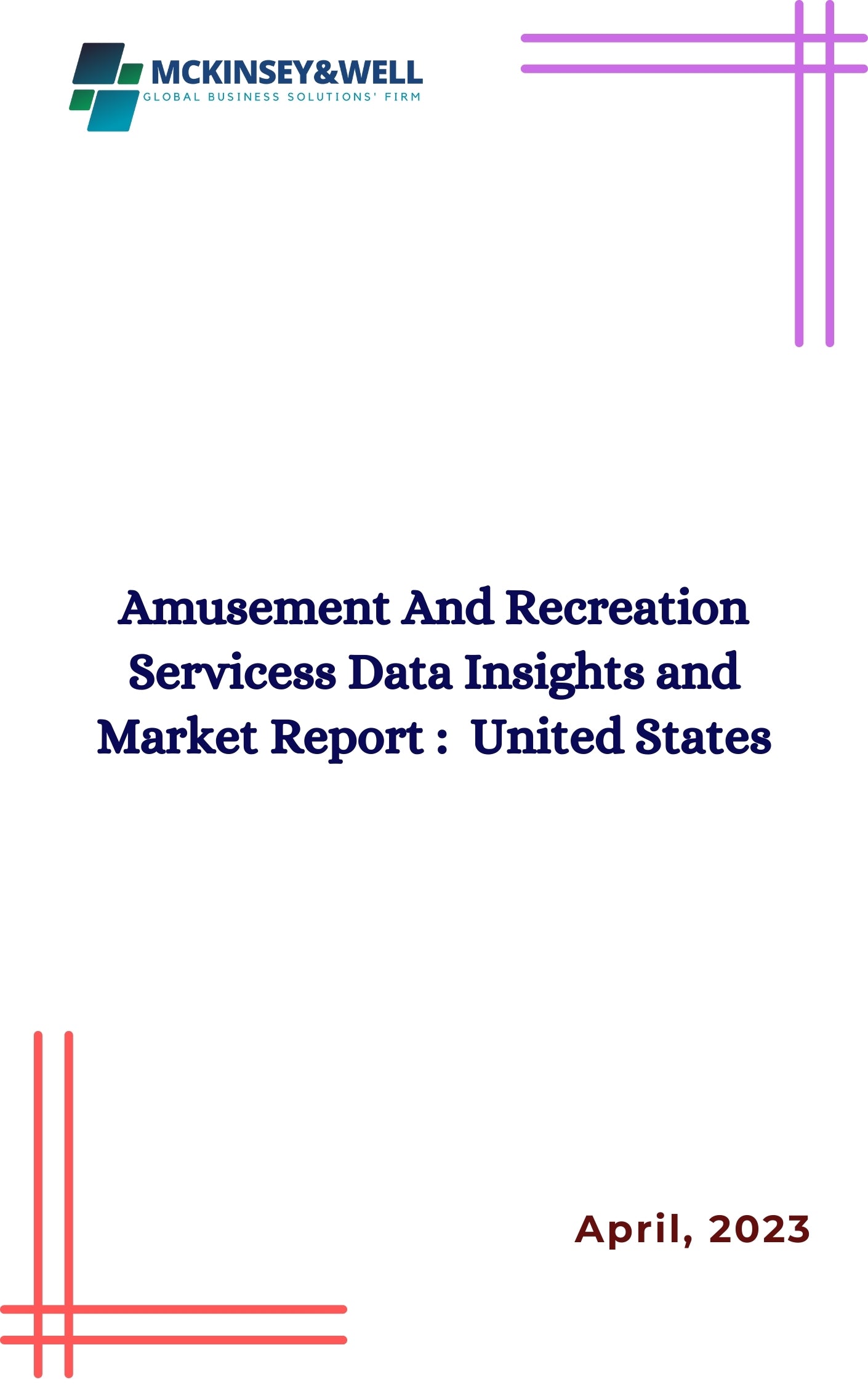 Amusement And Recreation Servicess Data Insights and Market Report :  United States