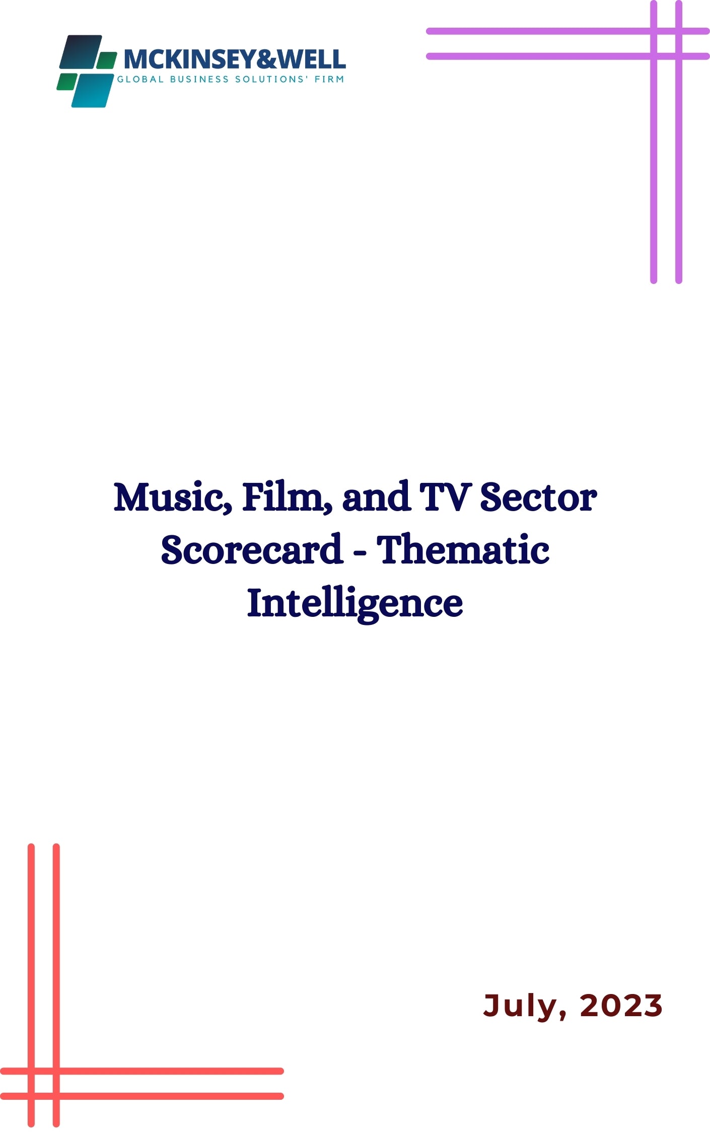 Music, Film, and TV Sector Scorecard - Thematic Intelligence