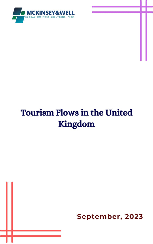 Tourism Flows in the United Kingdom