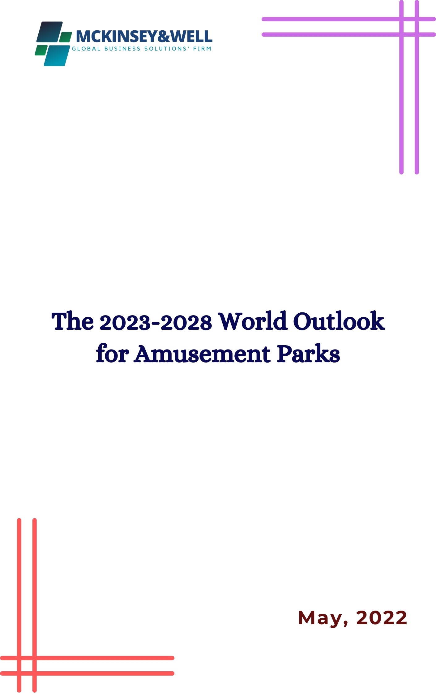 The 2023-2028 World Outlook for Amusement Parks