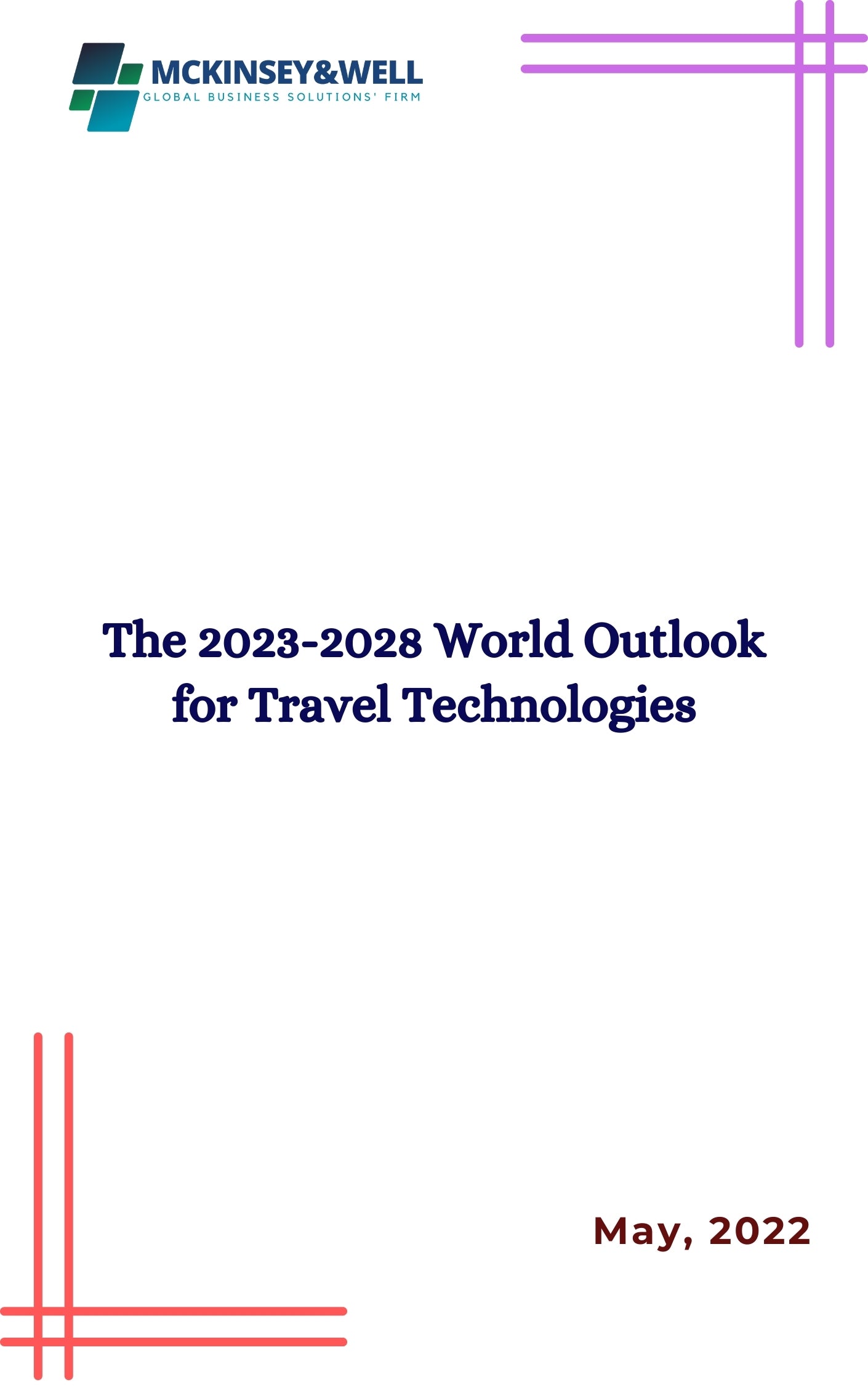 The 2023-2028 World Outlook for Travel Technologies