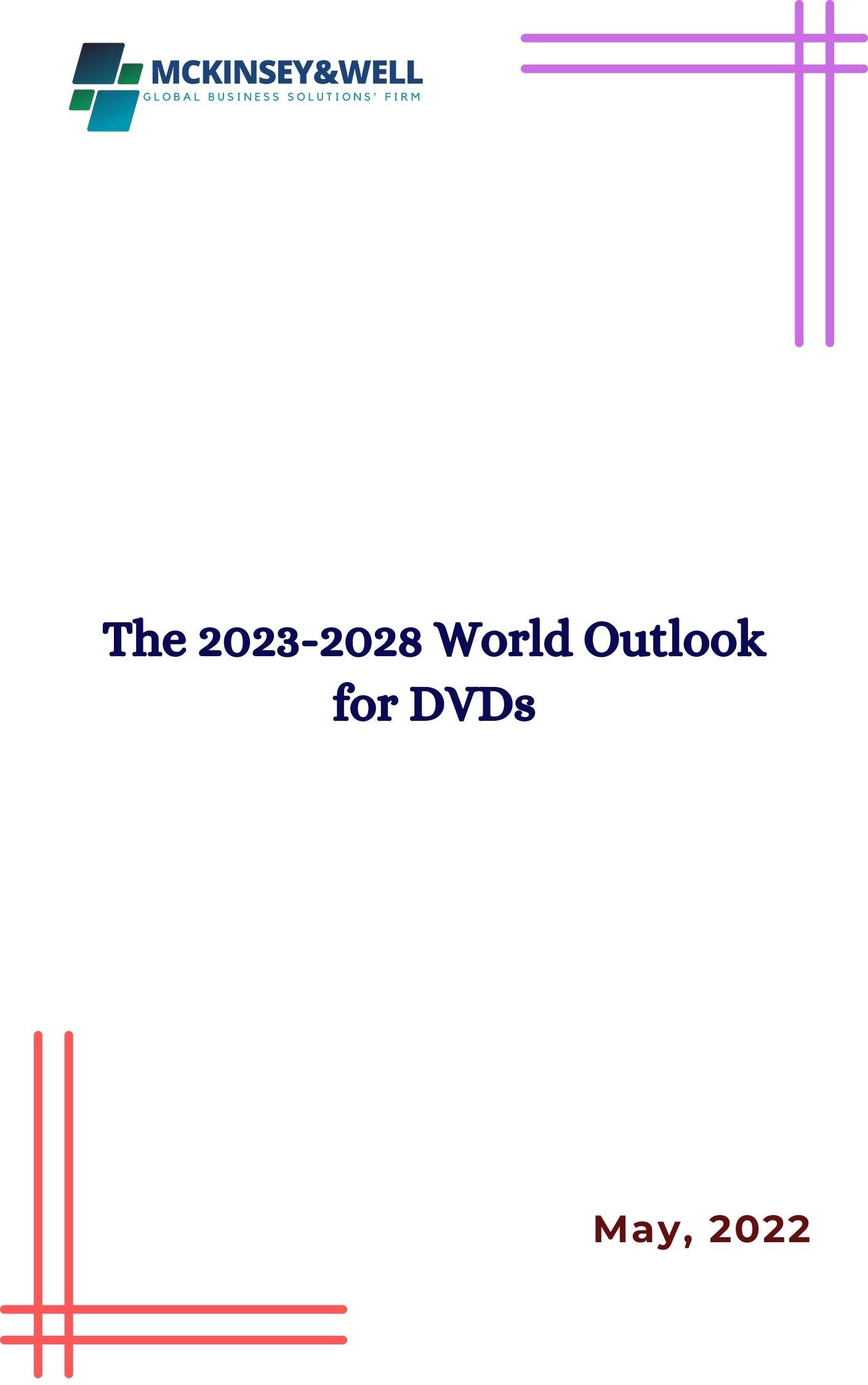 The 2023-2028 World Outlook for DVDs