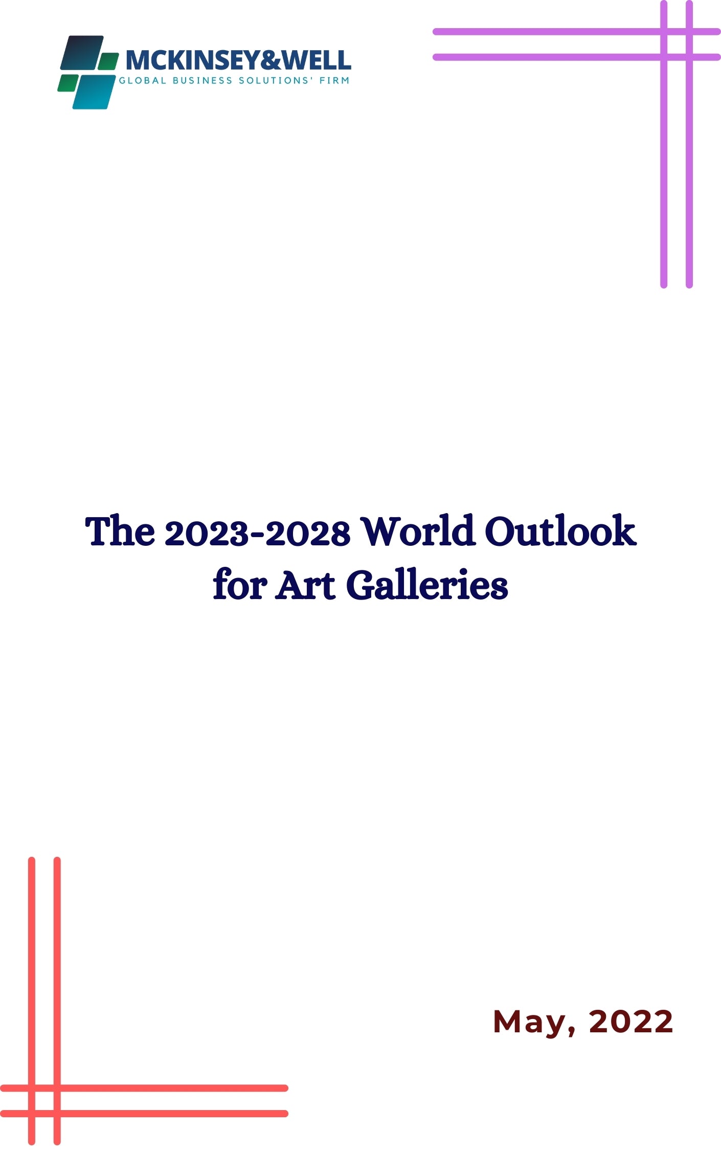 The 2023-2028 World Outlook for Art Galleries