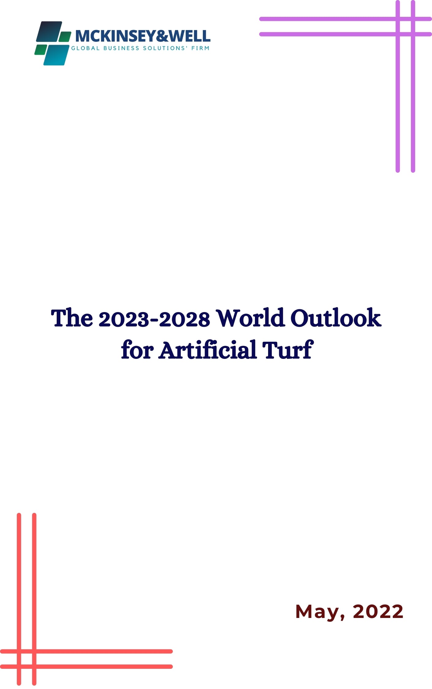 The 2023-2028 World Outlook for Artificial Turf