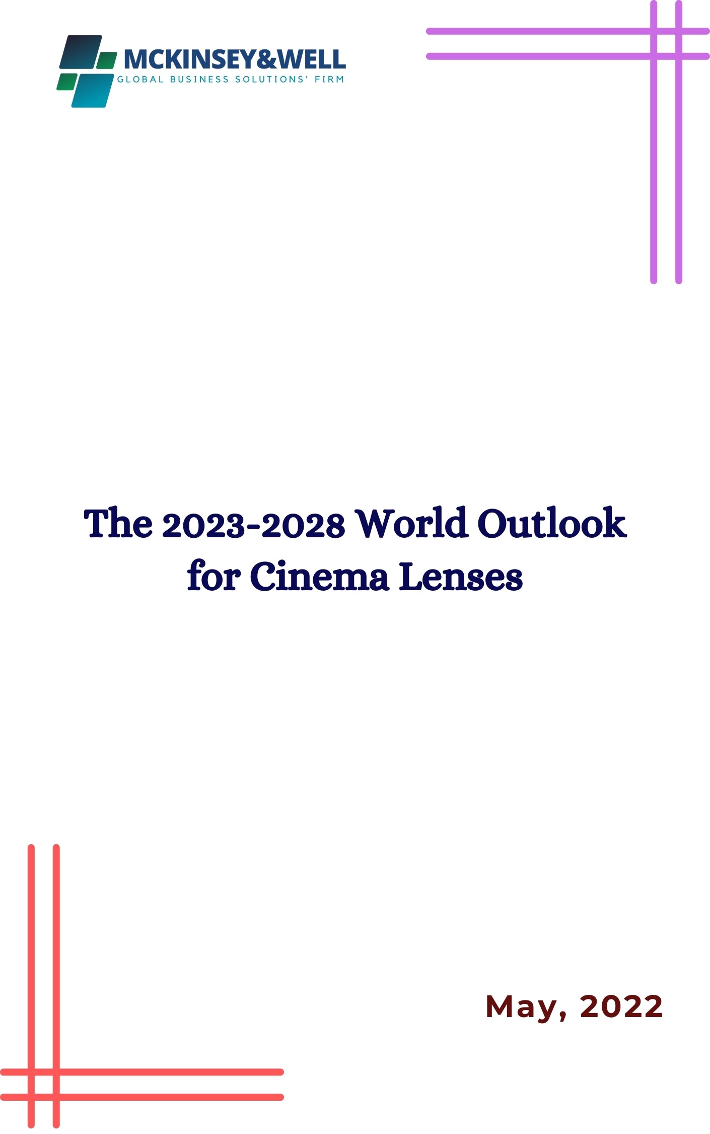 The 2023-2028 World Outlook for Cinema Lenses