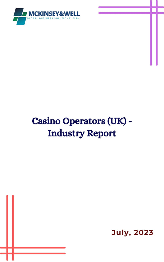 Casino Operators (UK) - Industry Report