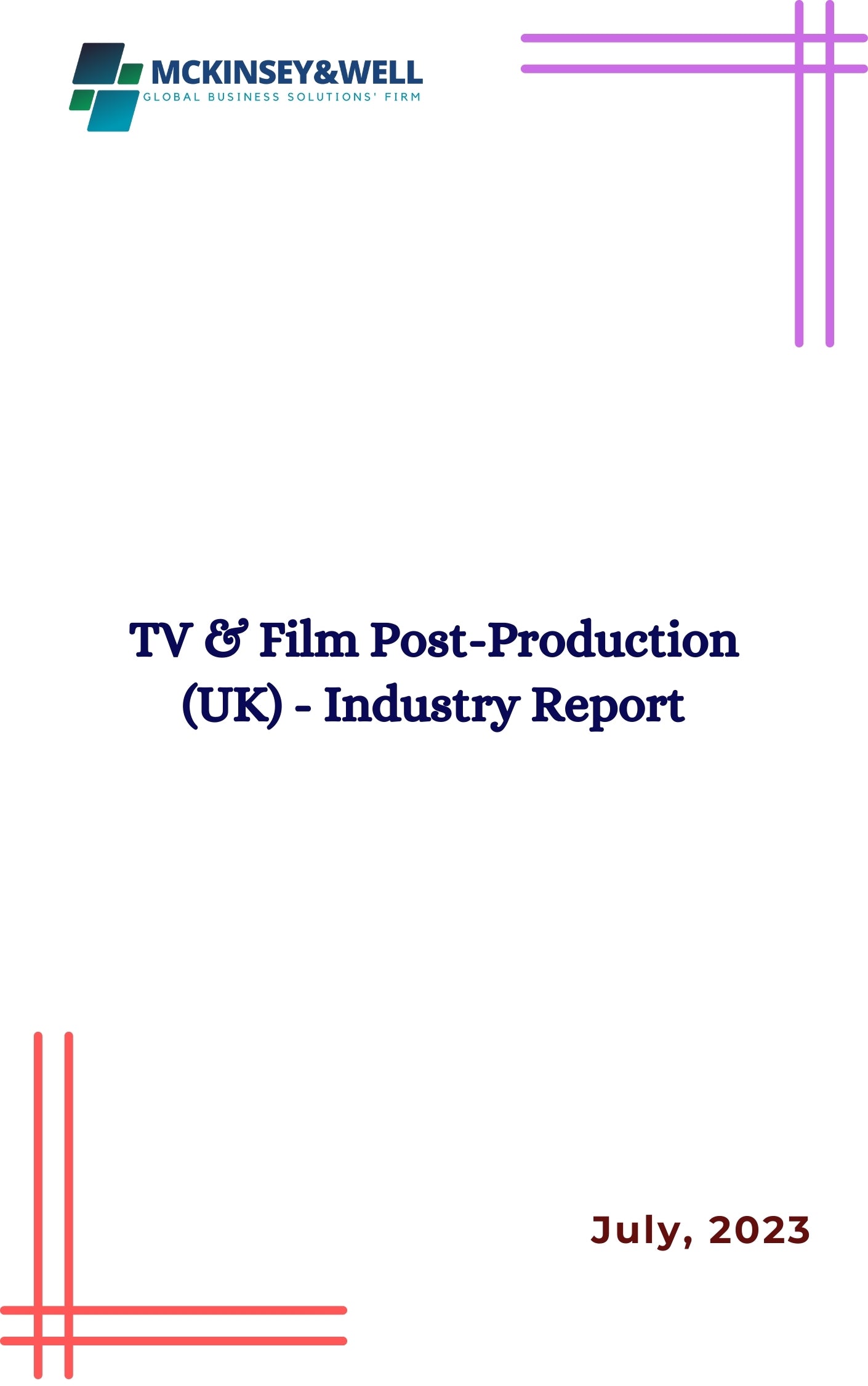 TV & Film Post-Production (UK) - Industry Report