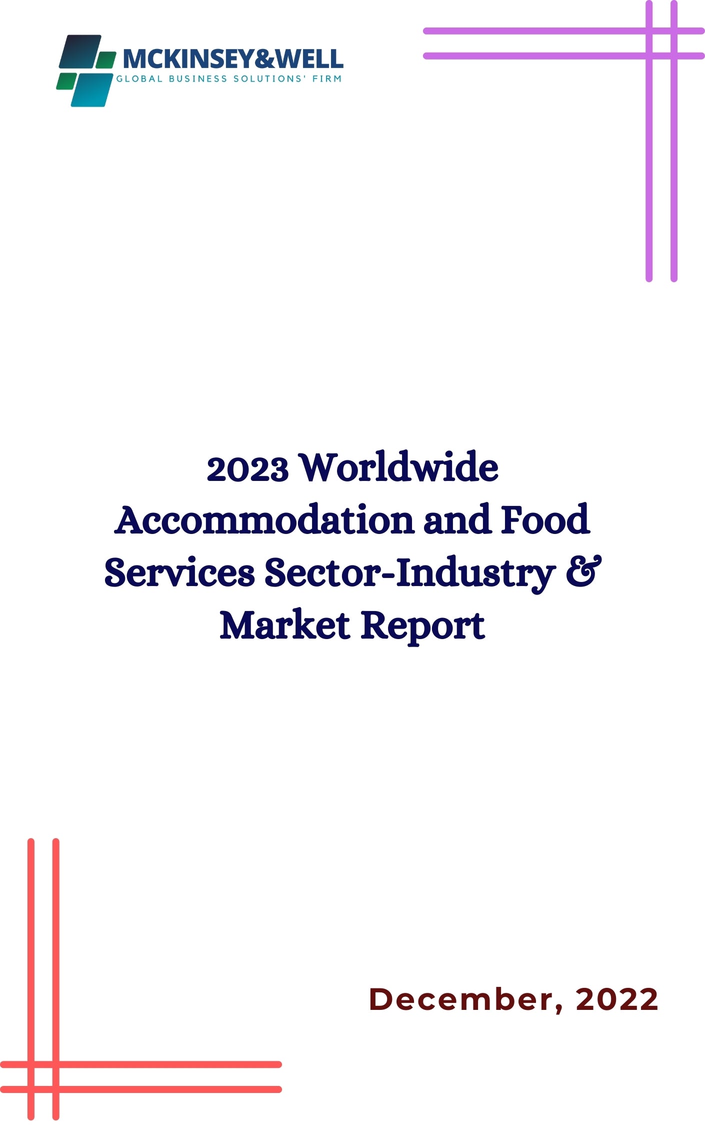 2023 Worldwide Accommodation and Food Services Sector-Industry & Market Report