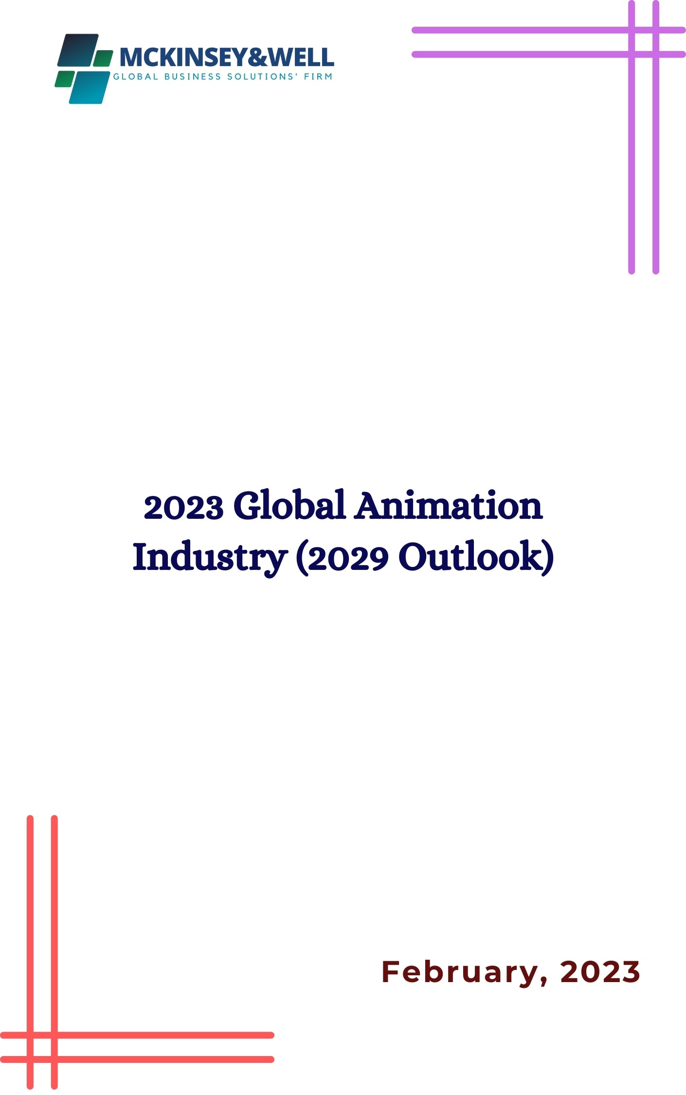 2023 Global Animation Industry (2029 Outlook)