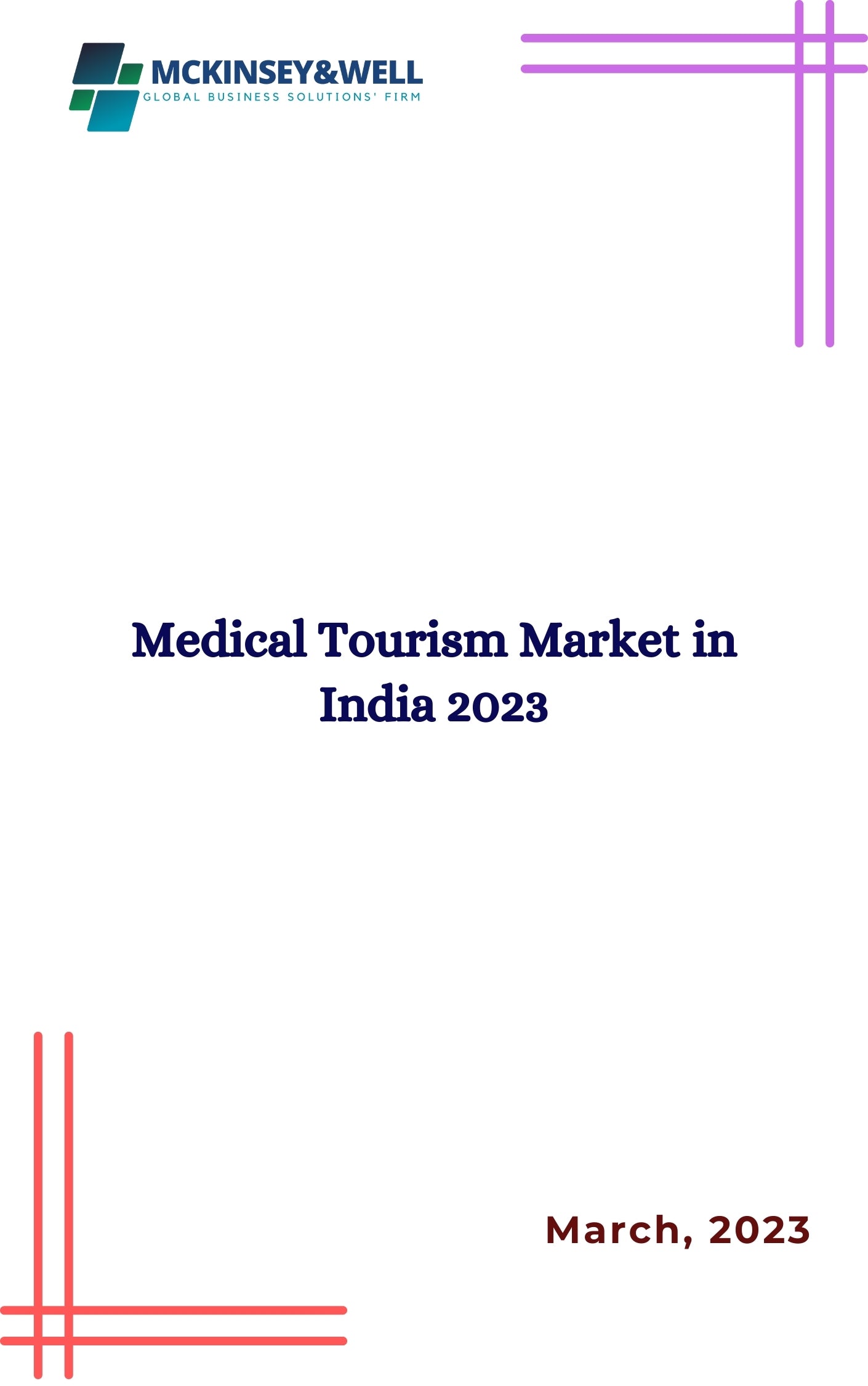 Medical Tourism Market in India 2023