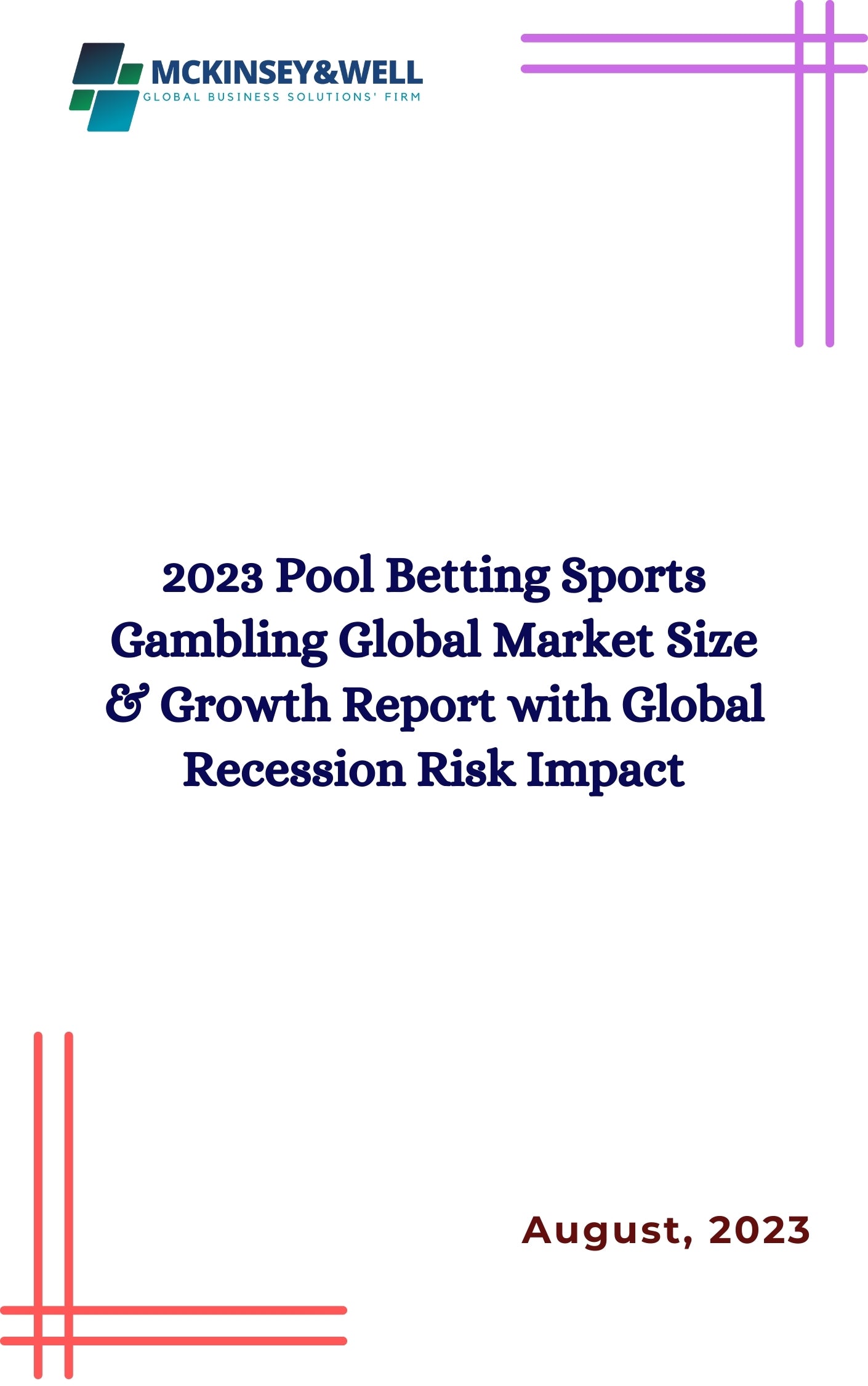 2023 Pool Betting Sports Gambling Global Market Size & Growth Report with Global Recession Risk Impact