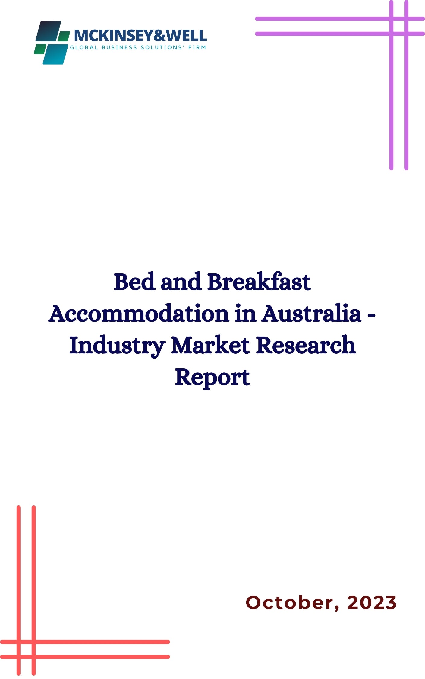 Bed and Breakfast Accommodation in Australia - Industry Market Research Report